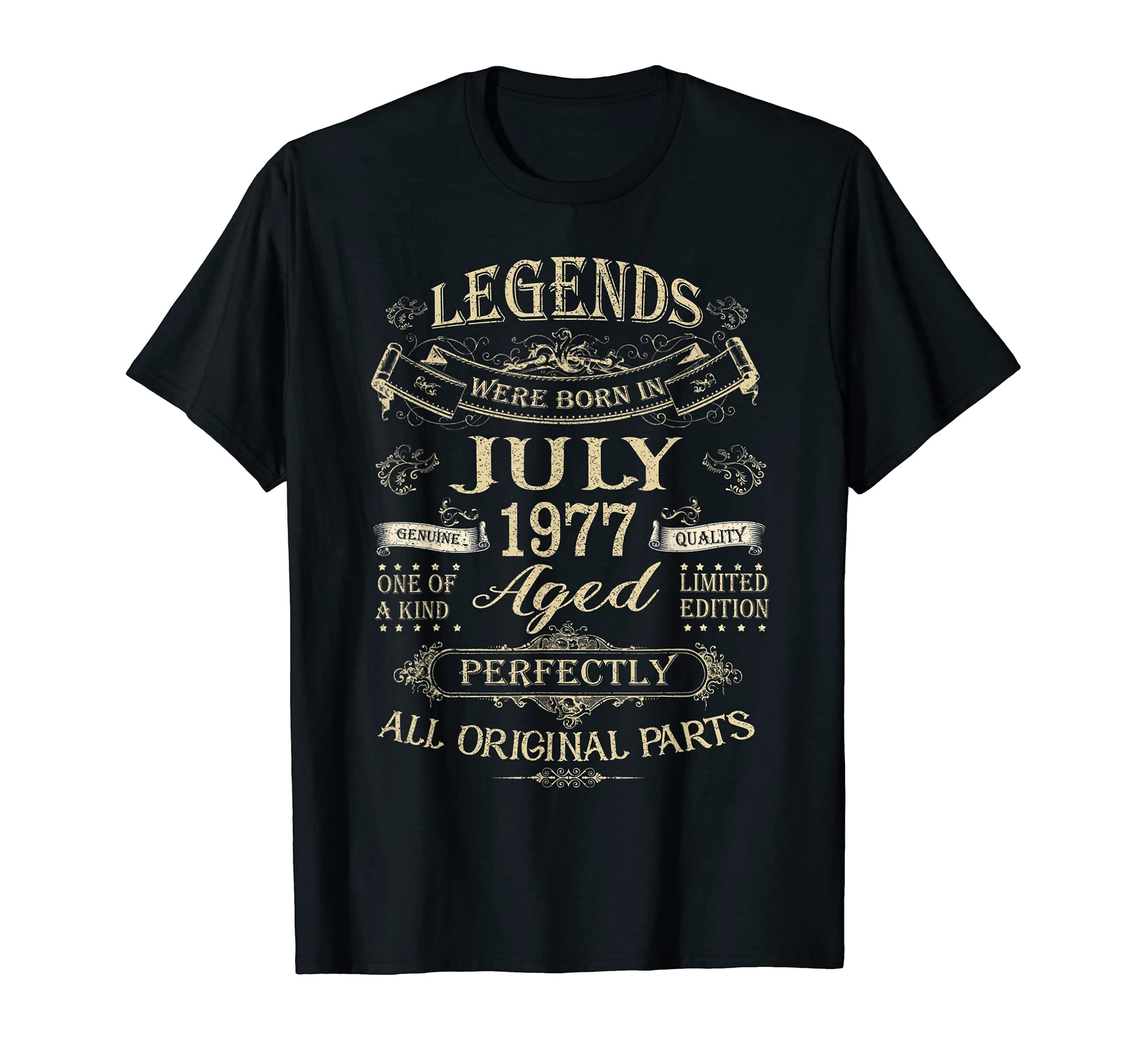 Legends Were Born In July 1977 Classic 44th Birthday Gift T-Shirt