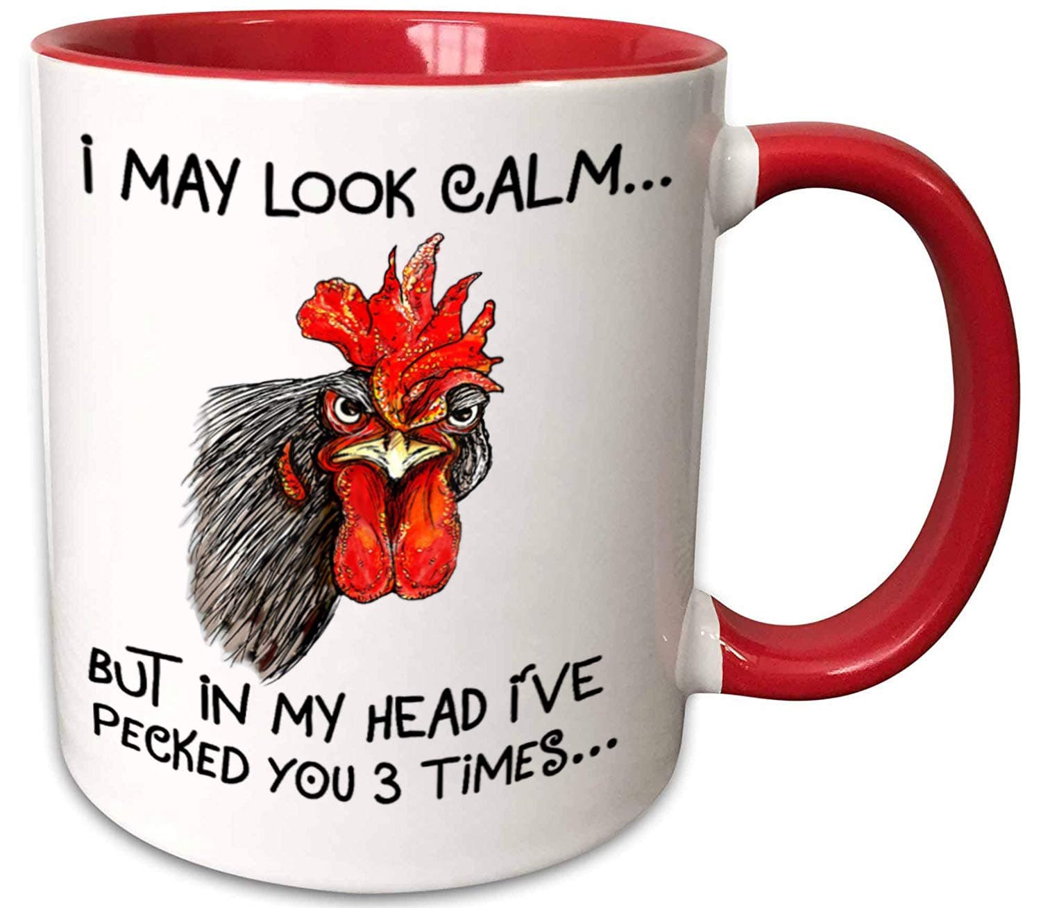 I May Look Calm But in My Head I've Pecked You 3 Times Ceramic Coffee Mug Funny chicken Rooster Gift mug for Farmer Farmhouse mug (11oz red)