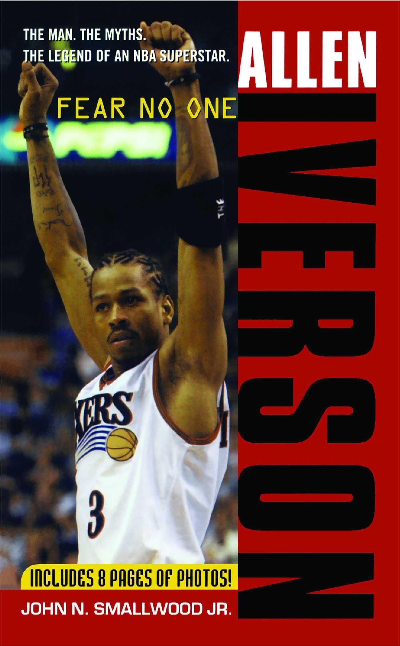 Allen Iverson: Fear no One