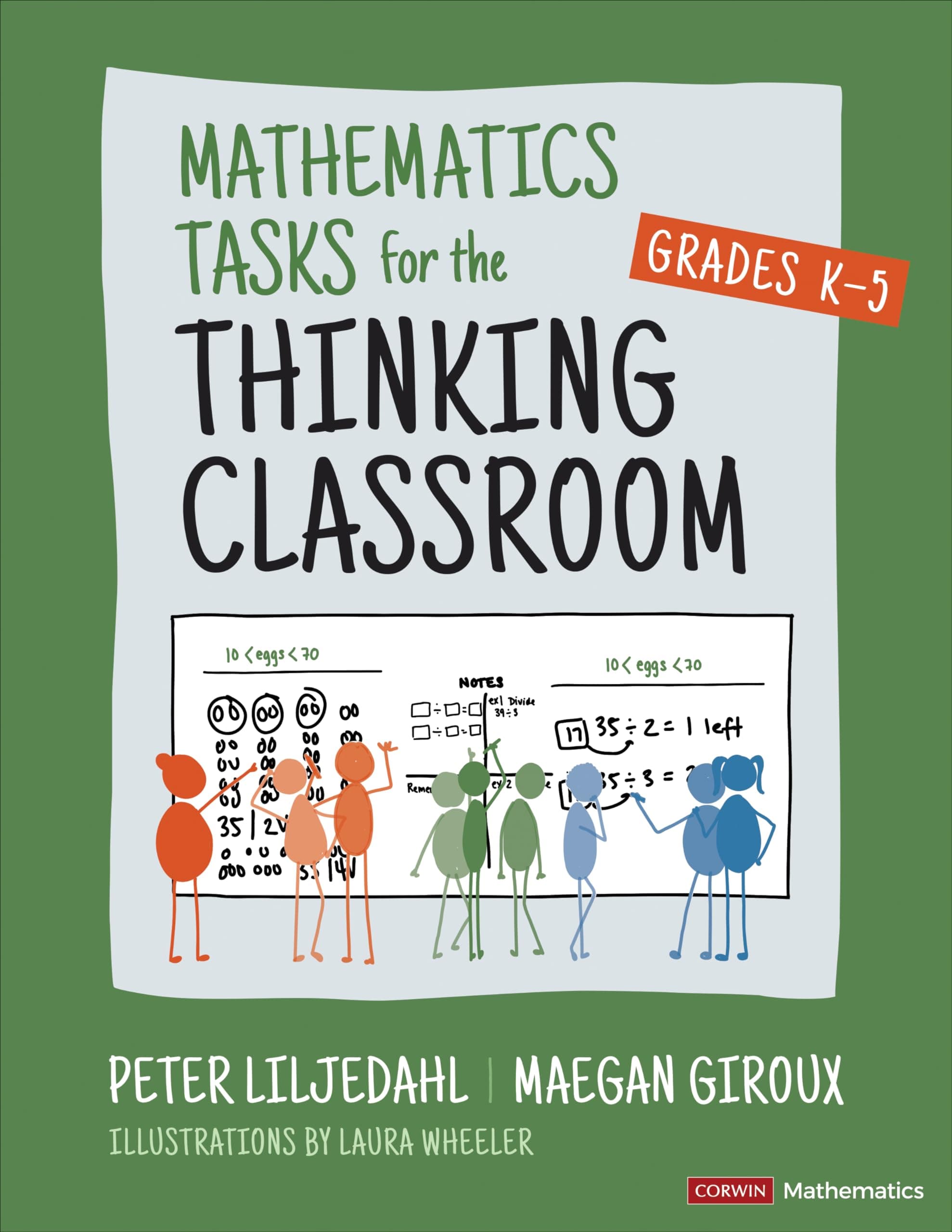 Mathematics Tasks for the Thinking Classroom, Grades K-5 Paperback – 4 June 2024