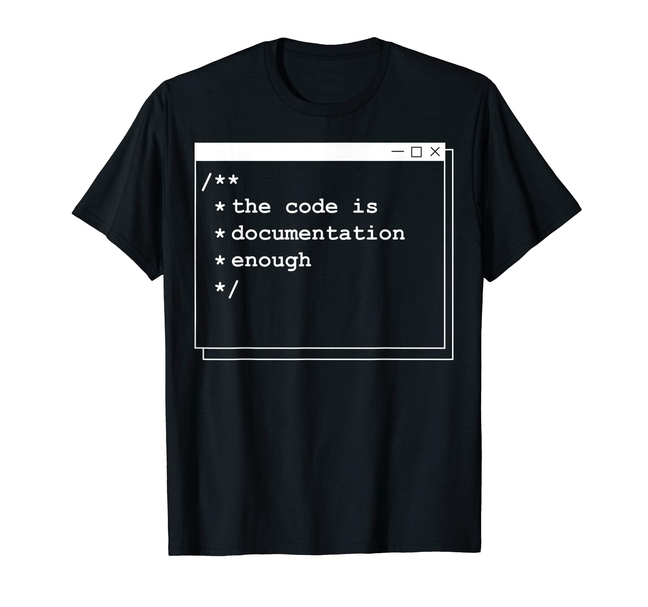Computer Scientist Programmer PC Fan Freak GiftsThe code is enough | Funny computer programming nerd gift T-Shirt
