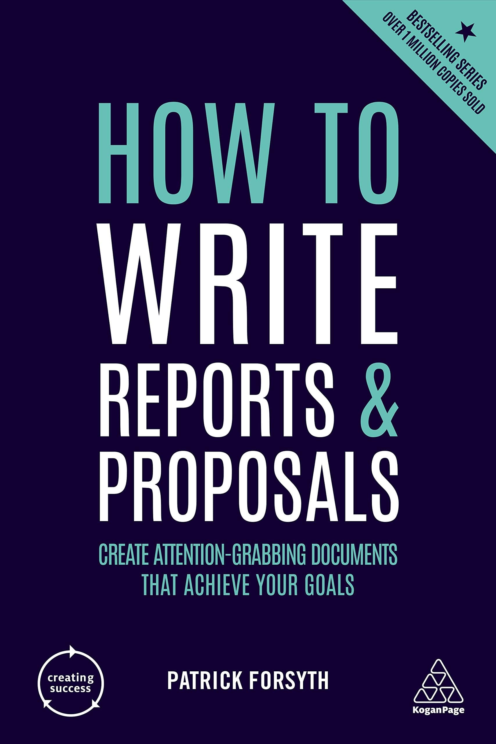 Kogan Page How to Write Reports and Proposals