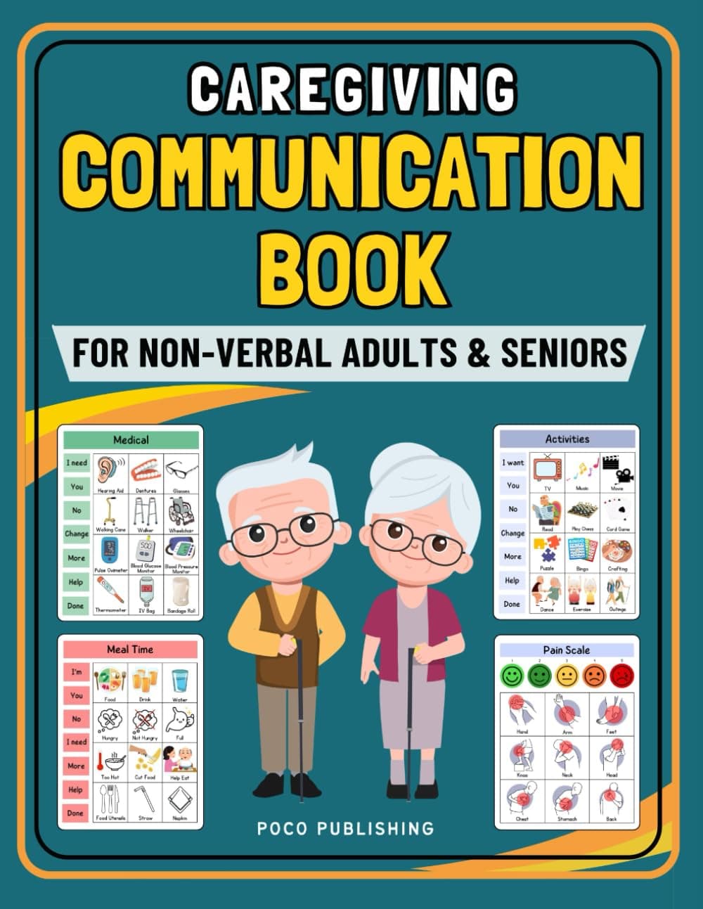 Caregiving Communication Book for Non Verbal Adults and Seniors