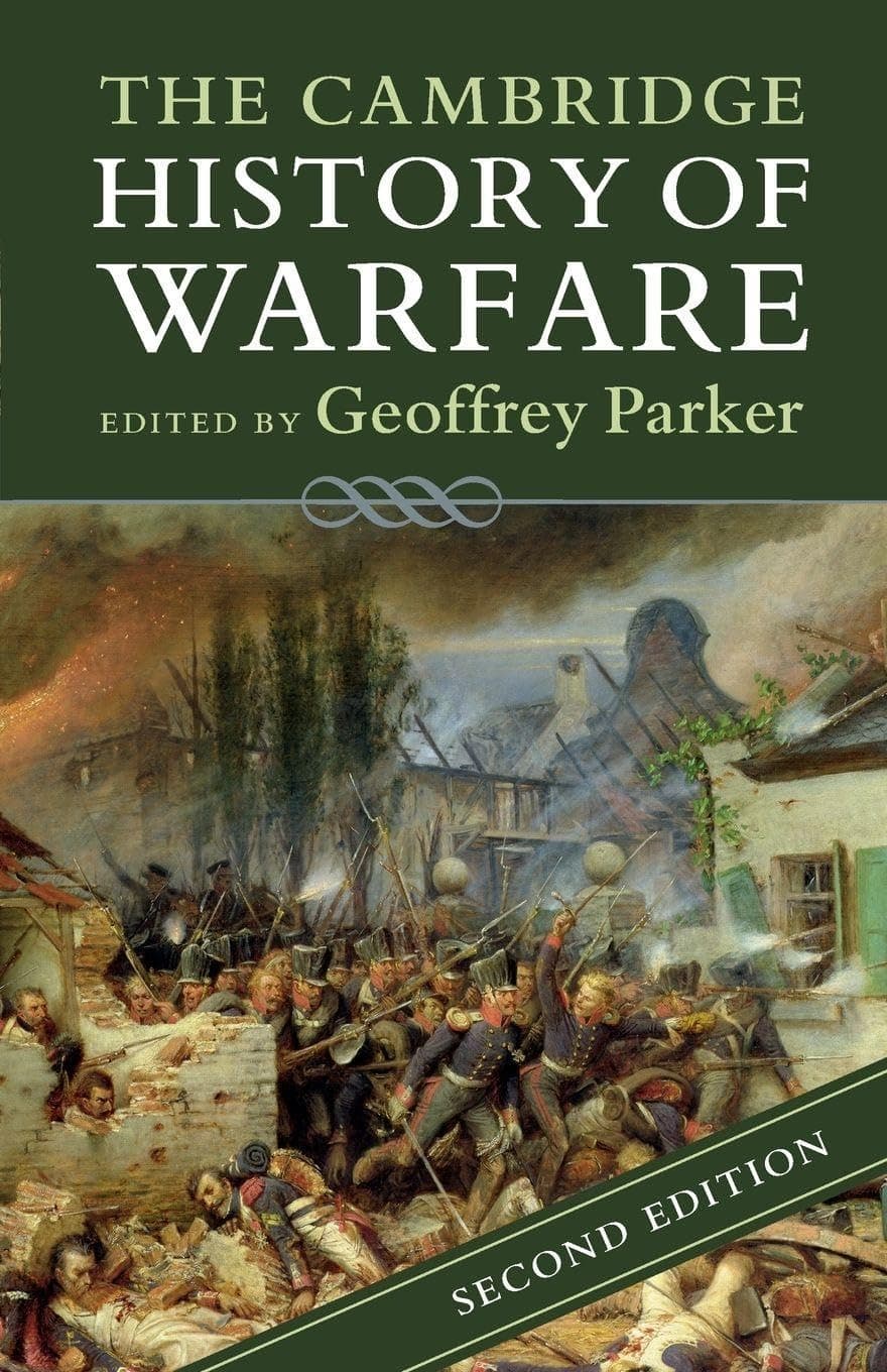 The Cambridge History of Warfare
