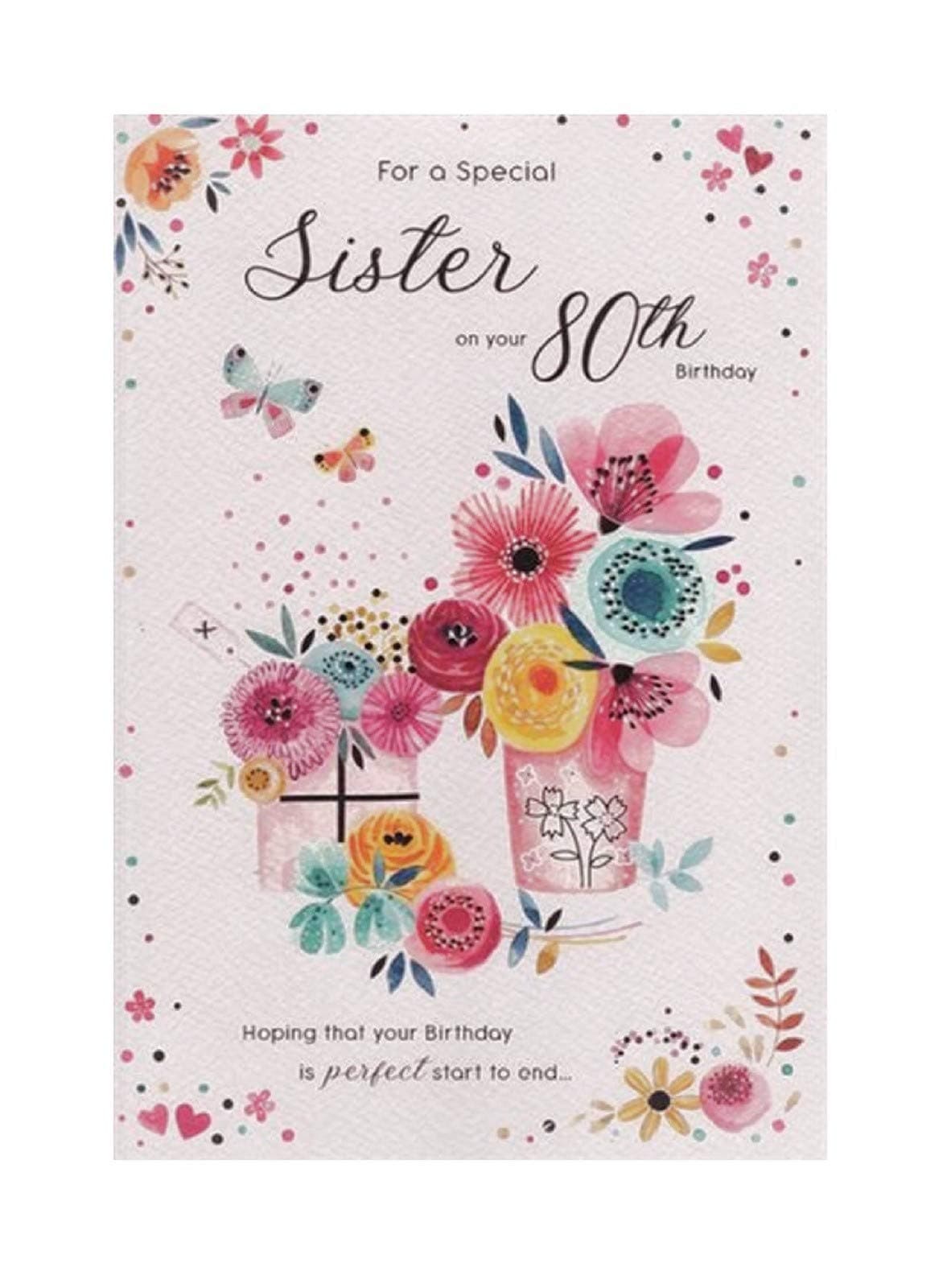 Happy Birthday to a special Sister on your 80th Birthday card