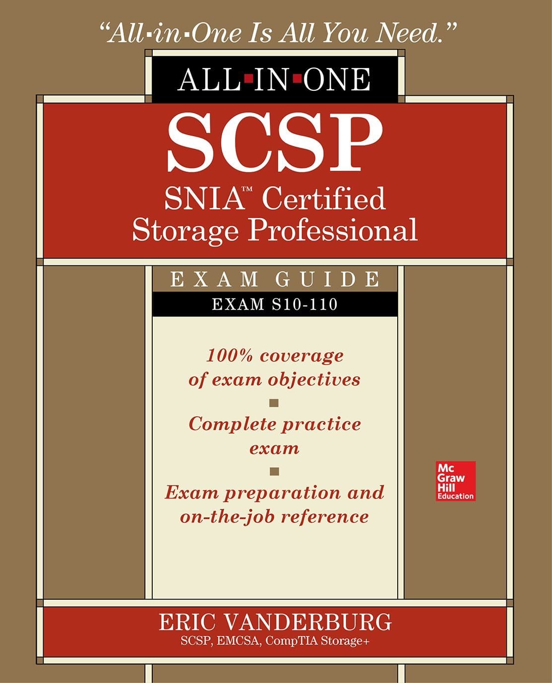 SCSP SNIA Certified Storage Professional All-in-One Exam Guide (Exam S10-110)