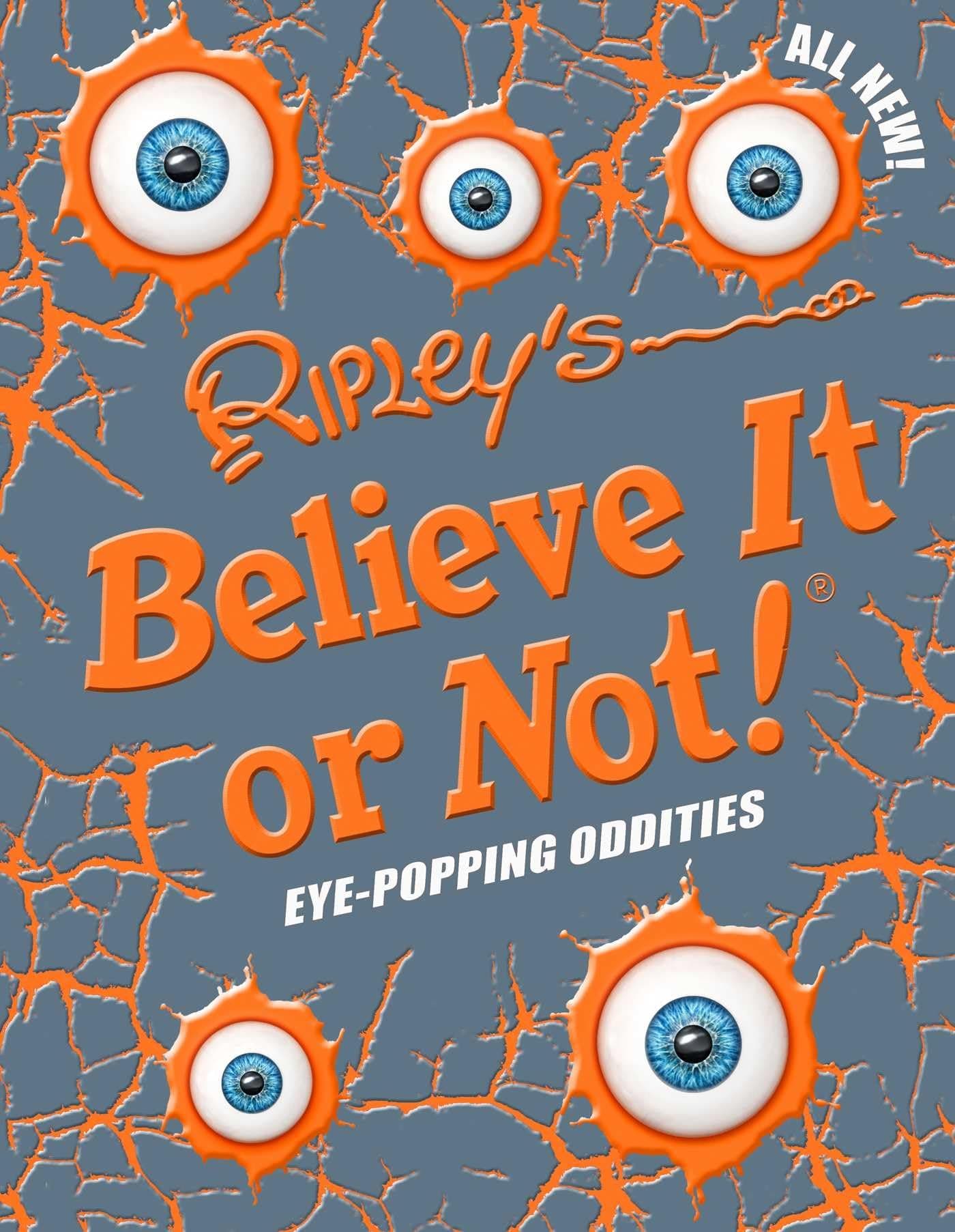 Ripley's Believe It Or Not! Eye-Popping Oddities (Volume 12) (ANNUAL) Hardcover – 8 September 2015