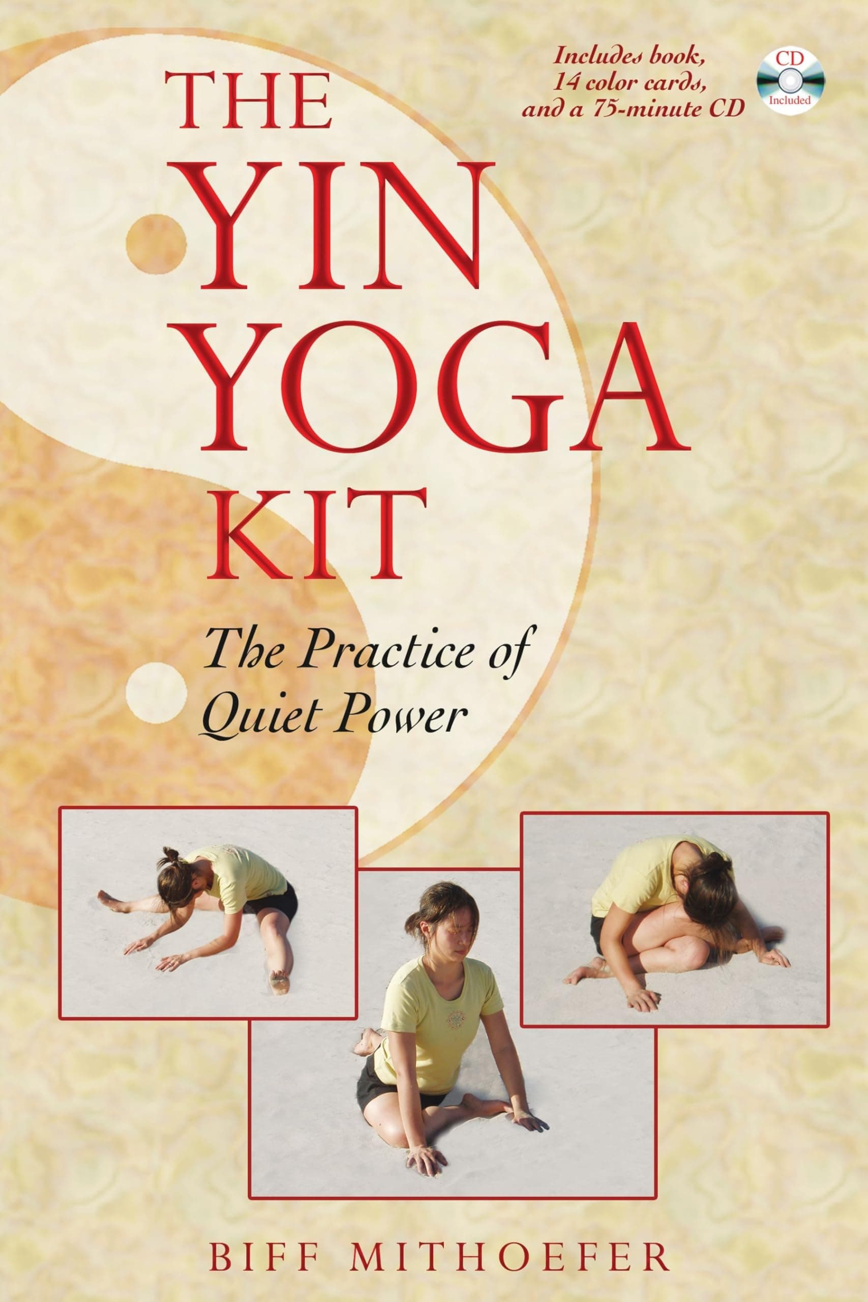 Healing Arts Press The Yin Yoga Kit: The Practice of Quiet Power