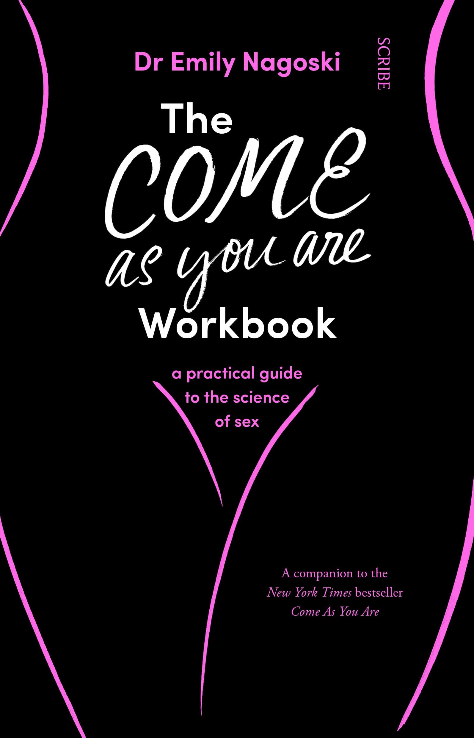 – The Come As You Are Workbook: a practical guide to the science of sex: 2