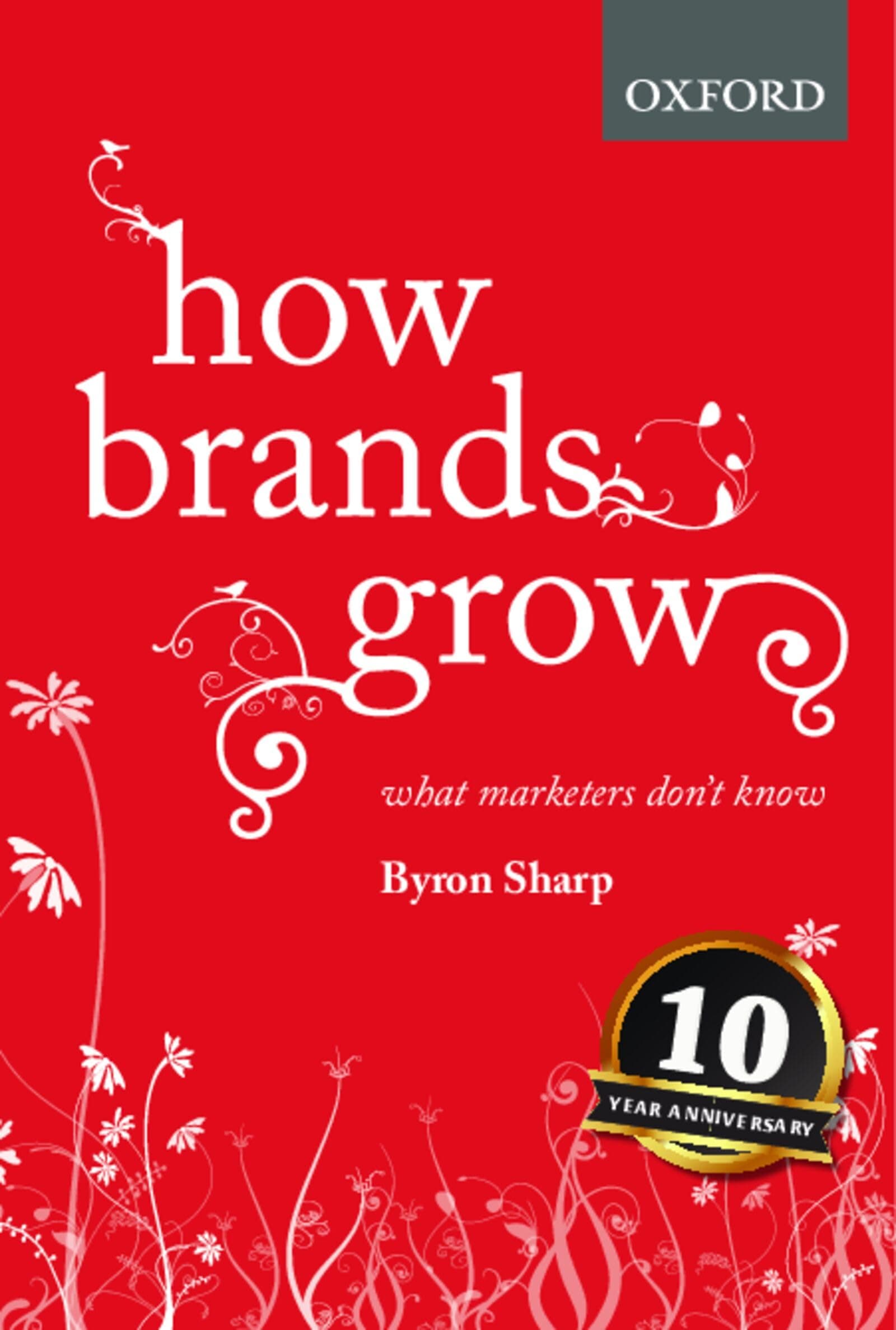 HOW BRANDS GROW
