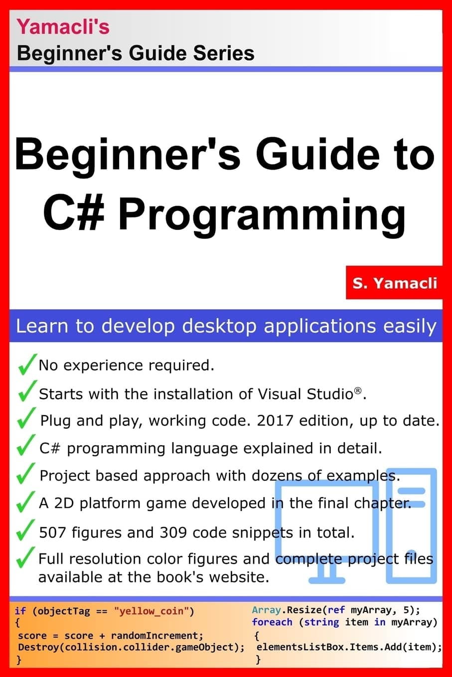 Beginner's Guide to C# Programming: A Practical Approach in Visual Studio