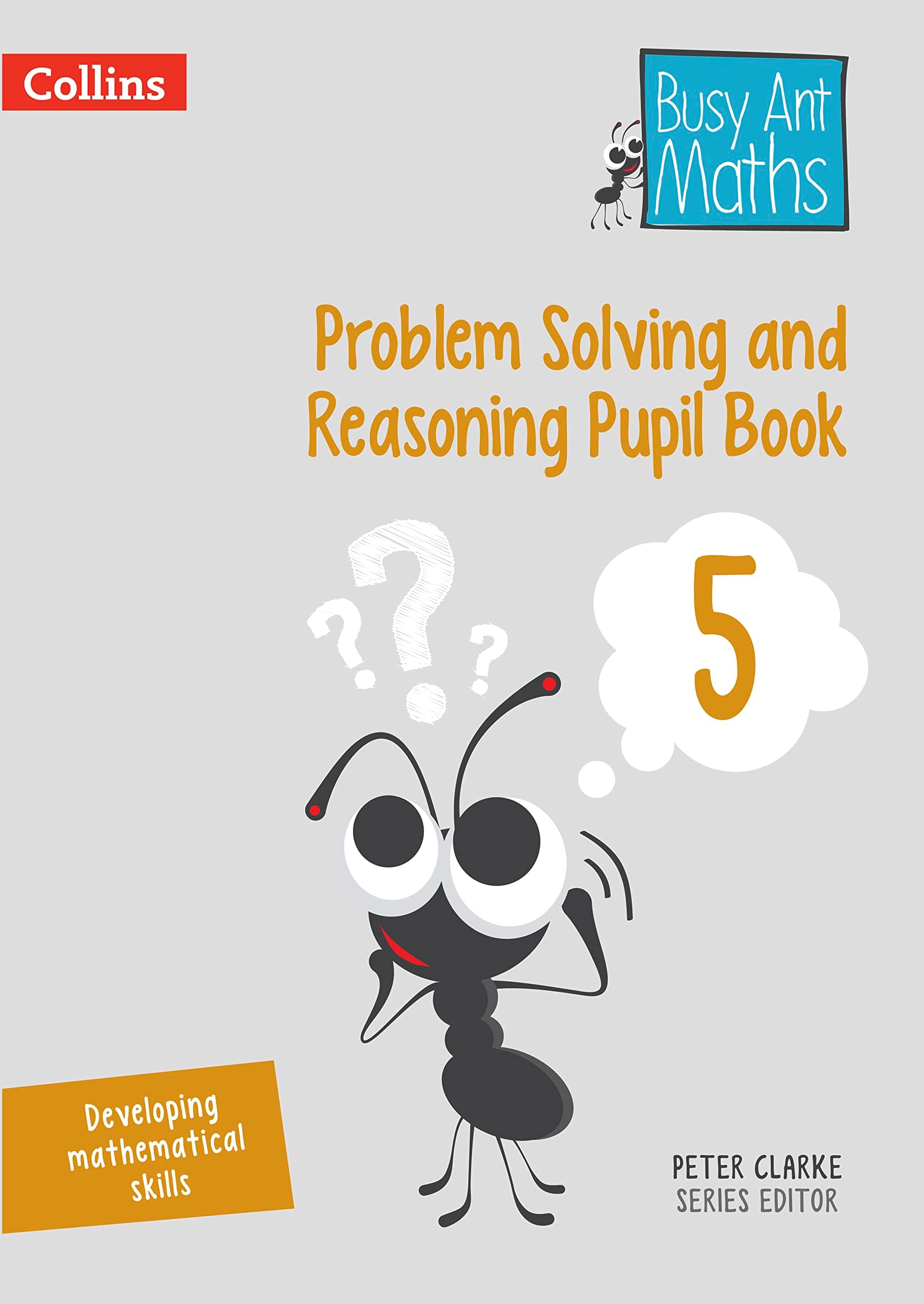 Collins Problem Solving and Reasoning Pupil Book 5