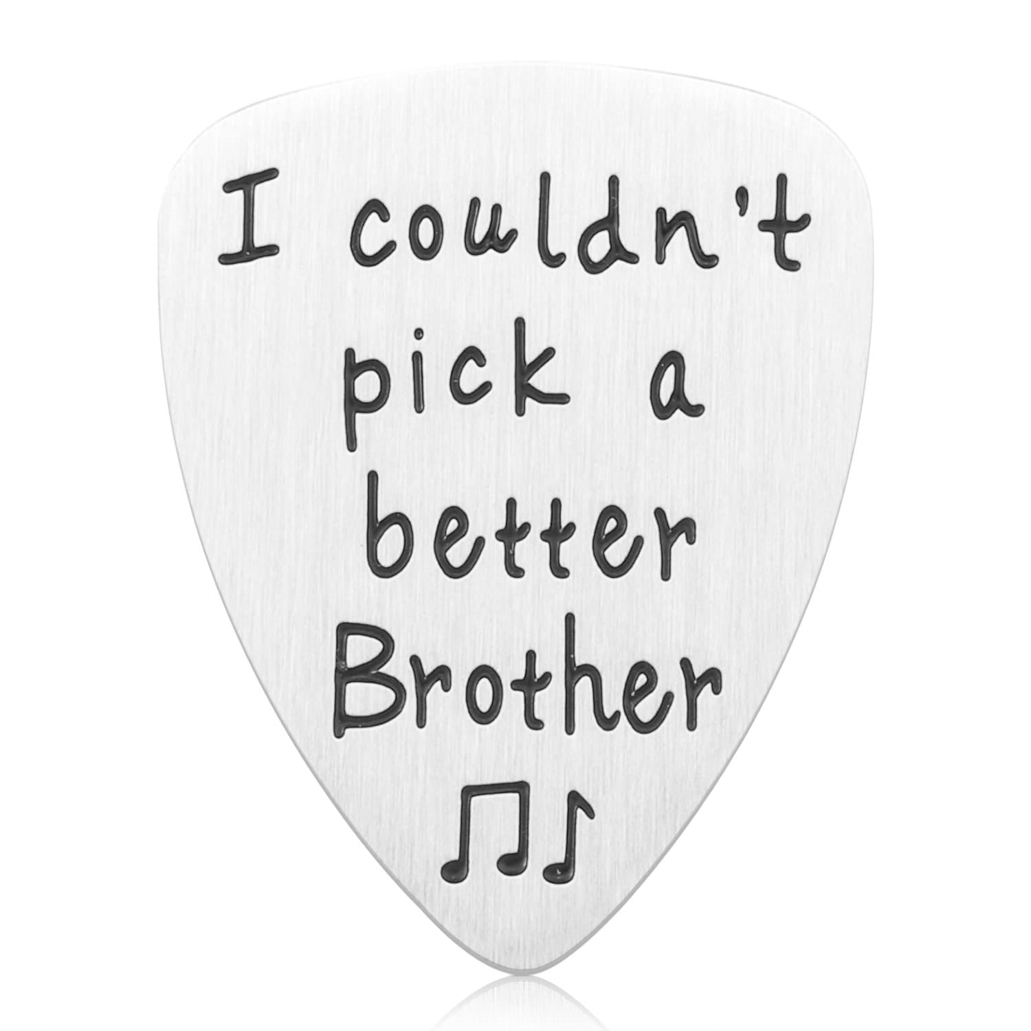 I Couldn't Pick A Better Brother Guitar Pick Jewelry - Stainless Steel, Unique Birthday Gift for Musician