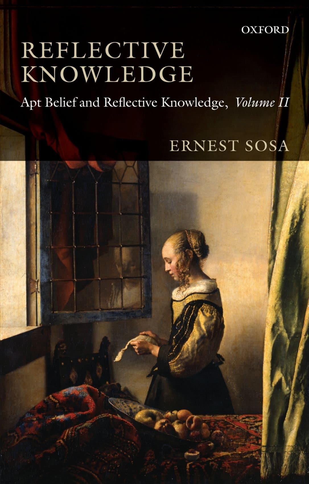 Reflective Knowledge: Apt Belief and Reflective Knowledge, Volume II 1st Edition