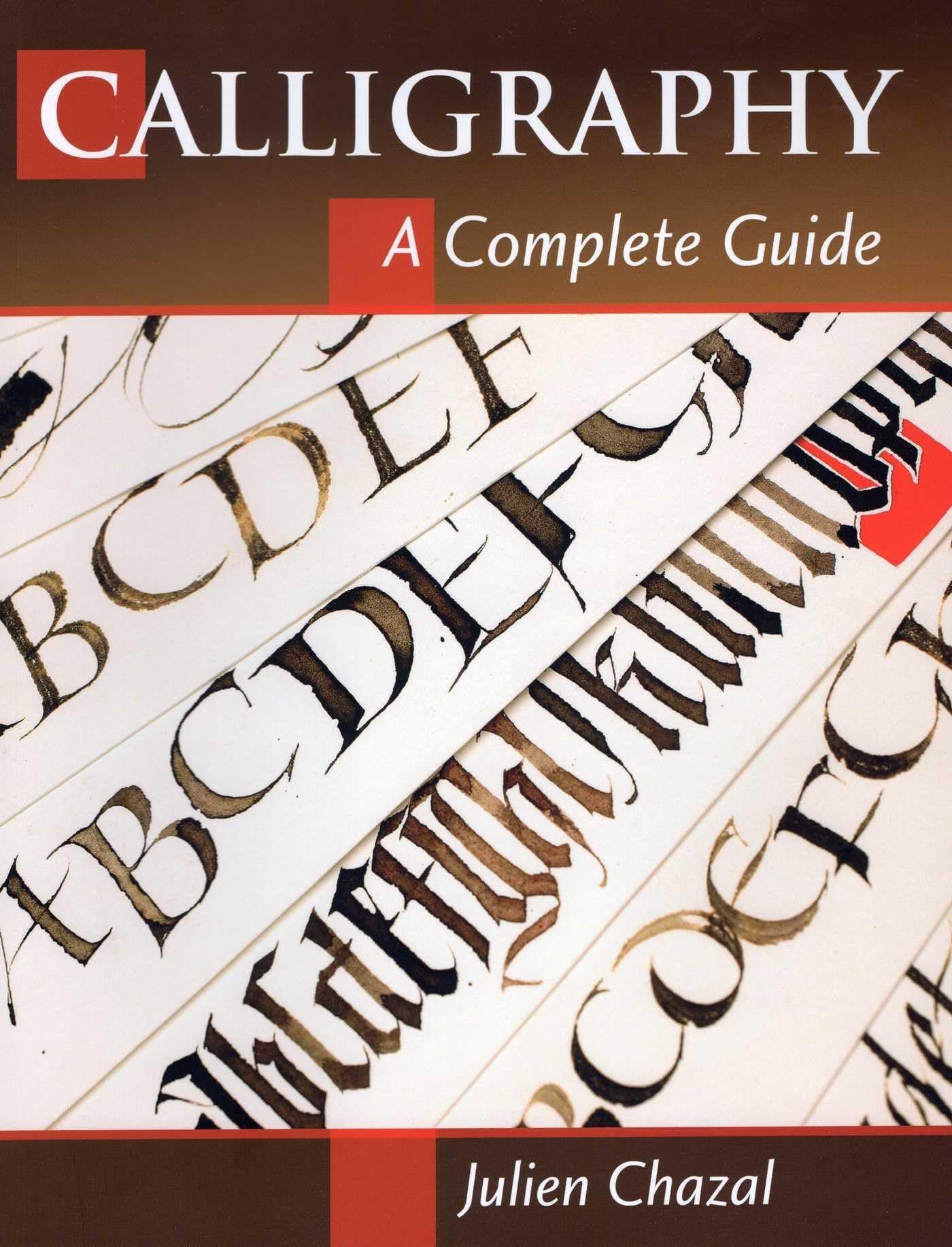 Stackpole Books Calligraphy: A Complete Guide
