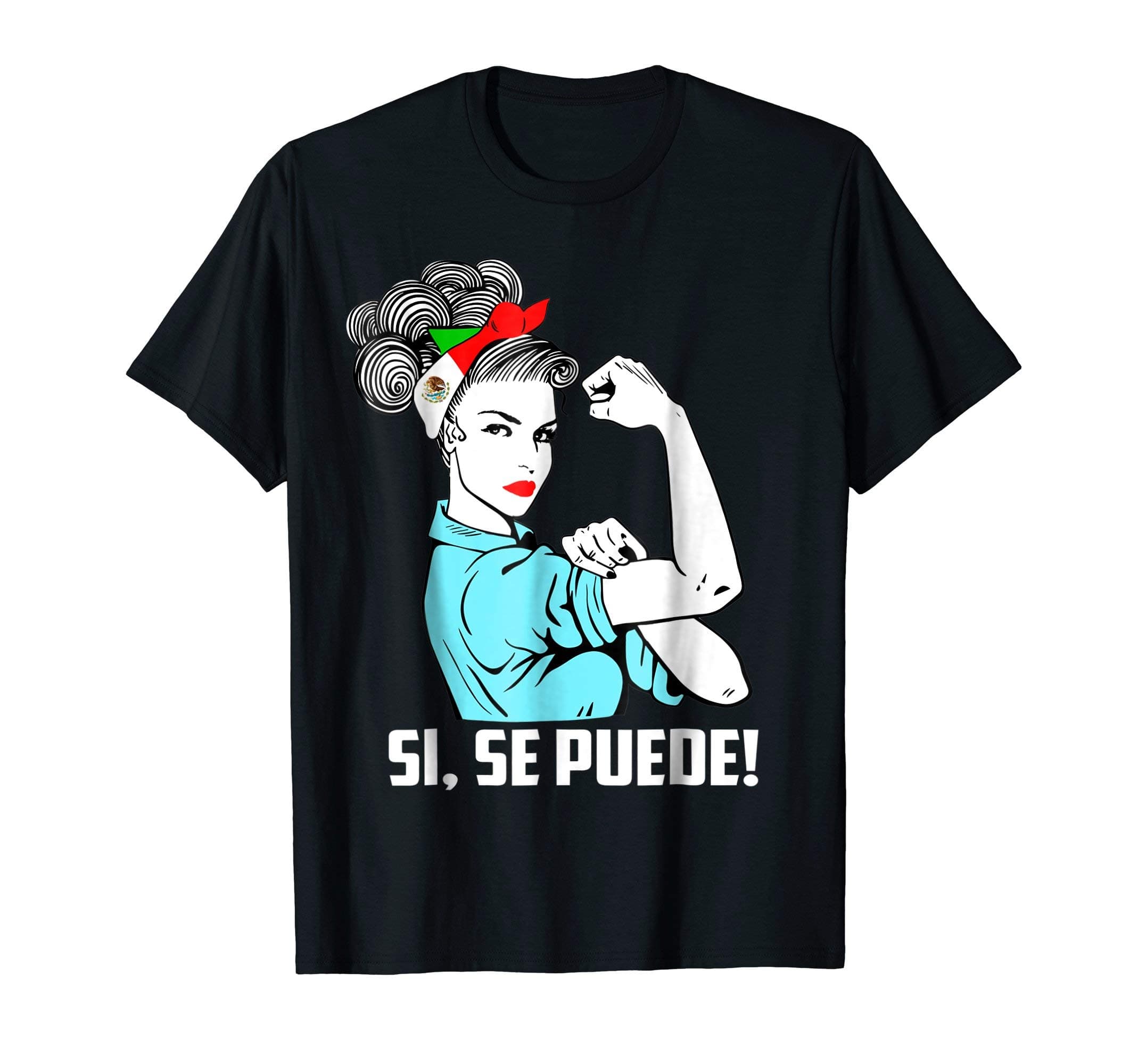 Si Se Puede Girl Unbreakable ShirtsSi Se Puede Girl Unbreakable Shirt Heritage Mexican Latina T-Shirt