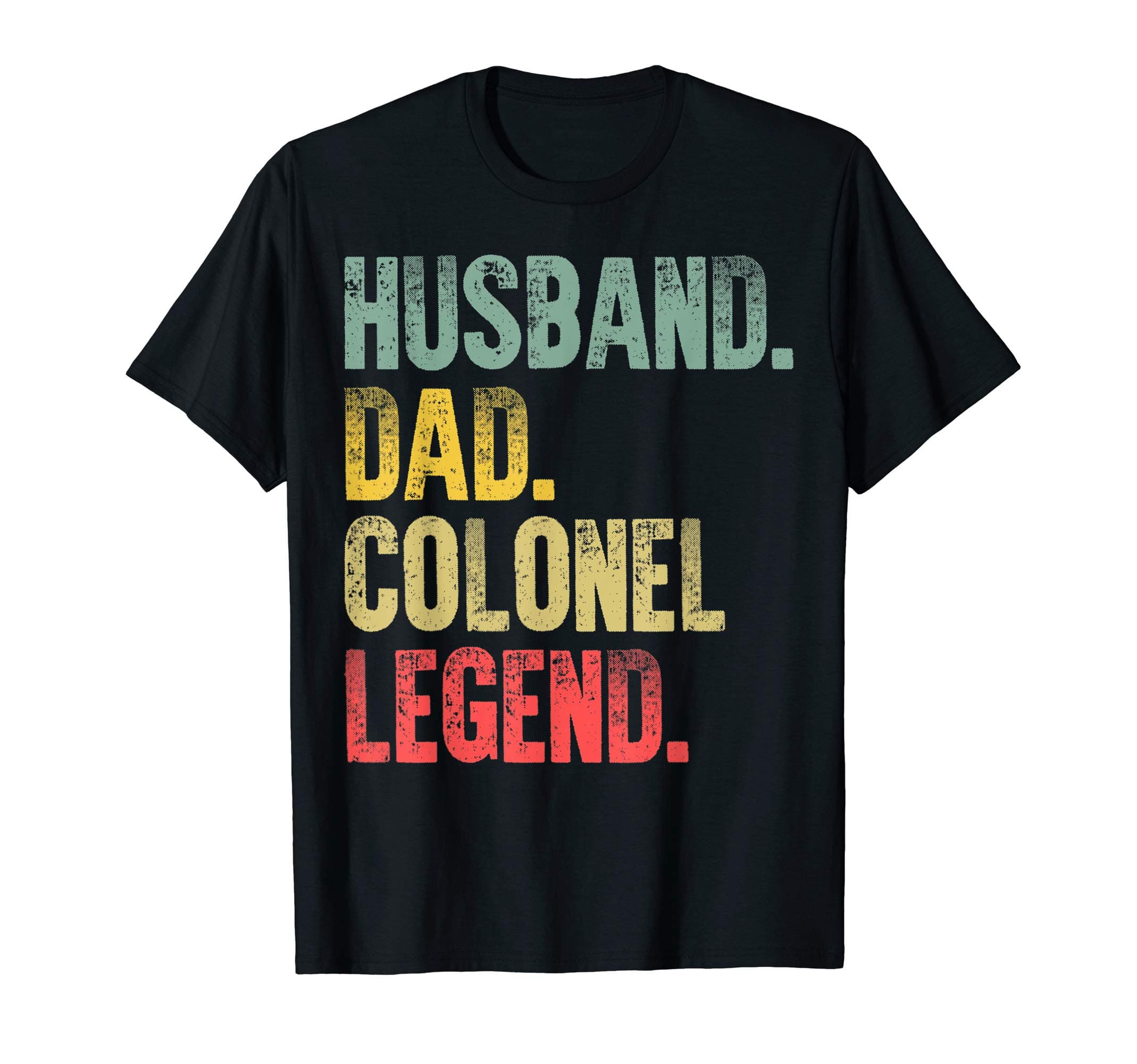 Funny Vintage Gift T-Shirt Husband Dad Colonel Legend Retro T-Shirt