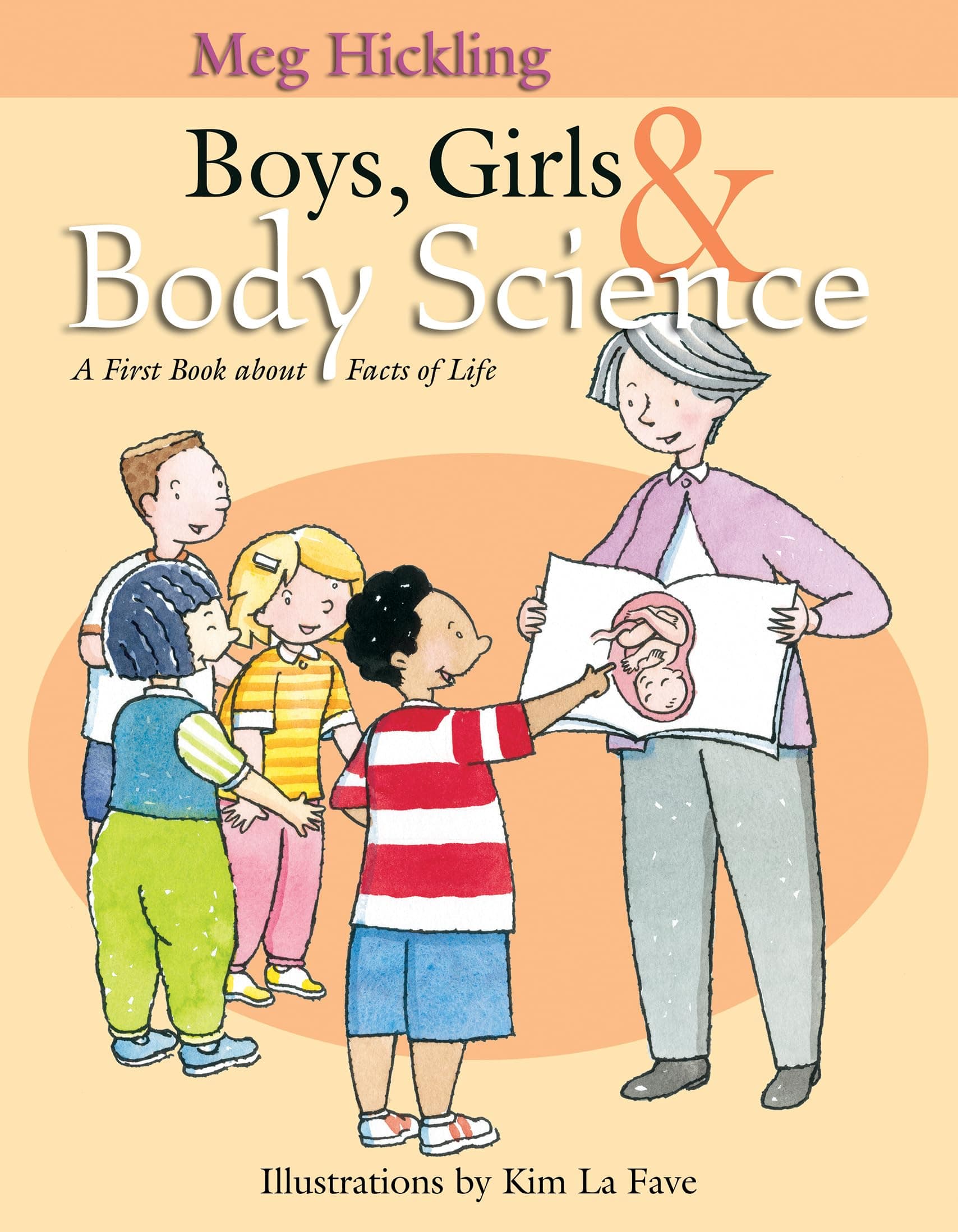 Boys, Girls & Body Science: A First Book About Facts of Life Hardcover – Unabridged, October 1, 2002