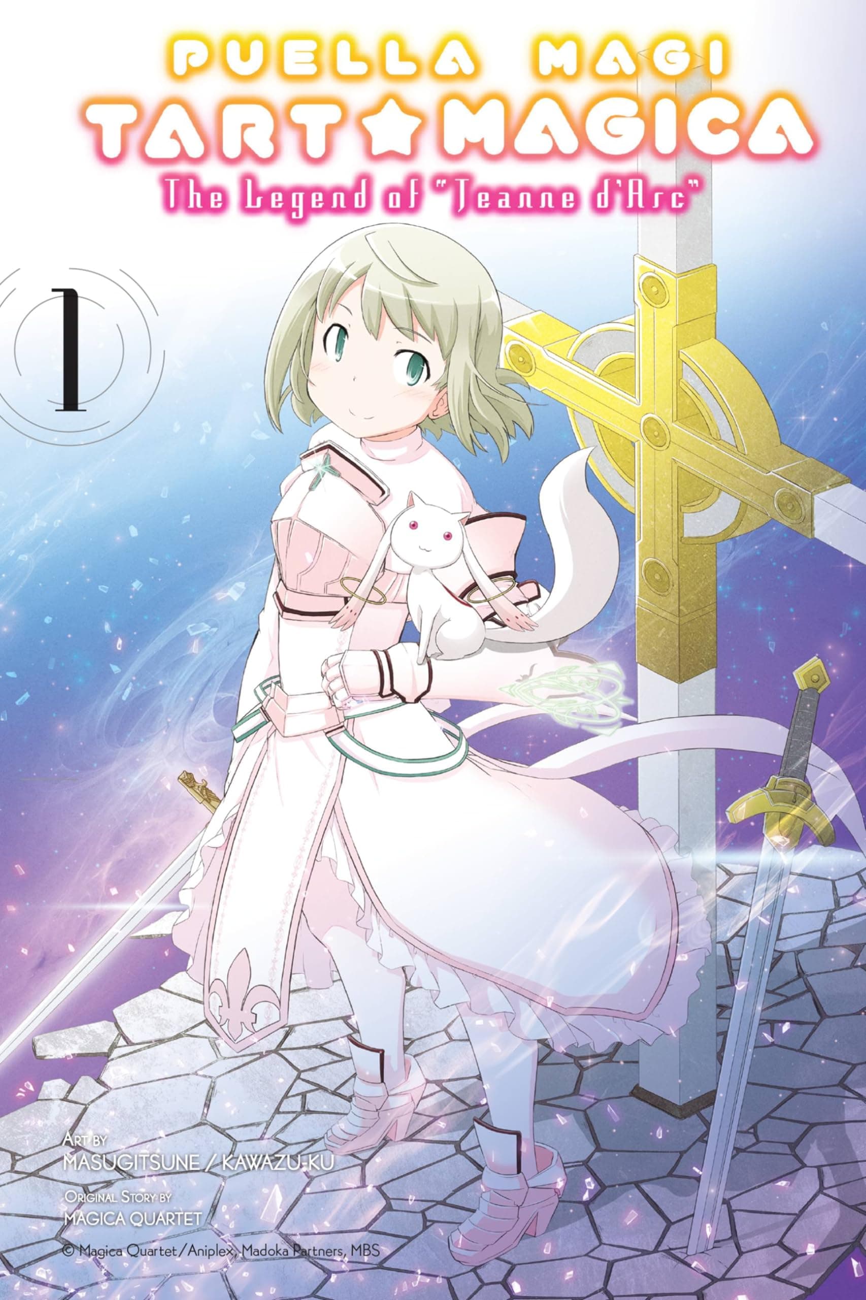 Puella Magi Tart Magica, Vol. 1: The Legend of Jeanne d'Arc (Volume 1)