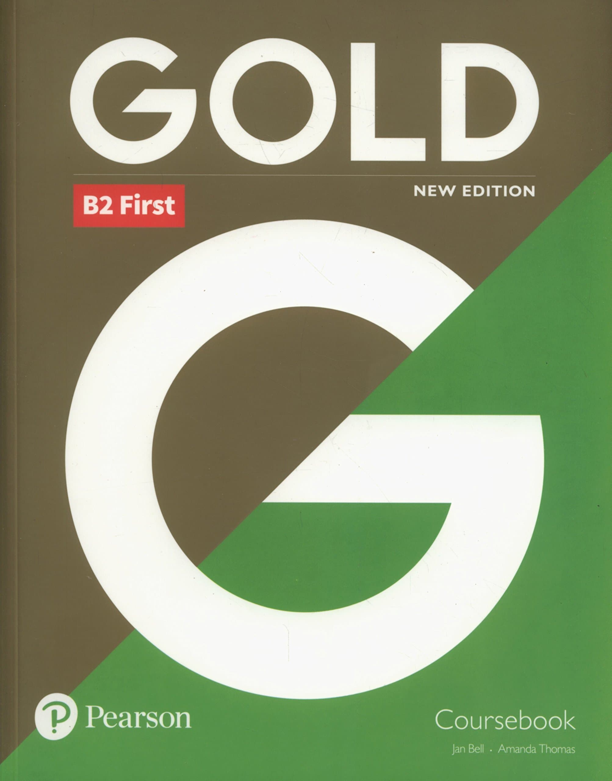 Gold B2 First New Edition Coursebook Paperback – 15 Feb. 2018