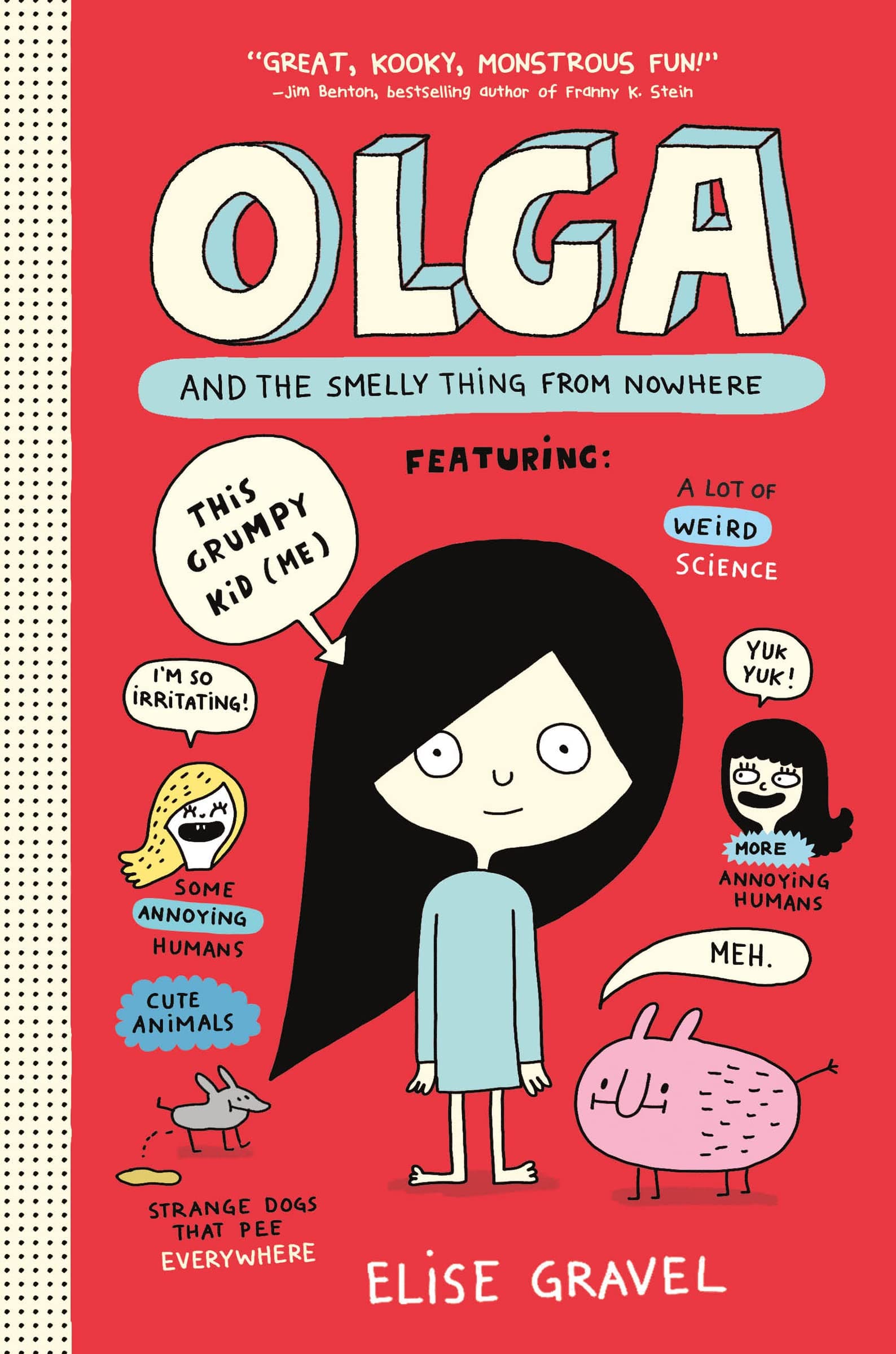 Olga and the Smelly Thing from Nowhere (Olga, 1)