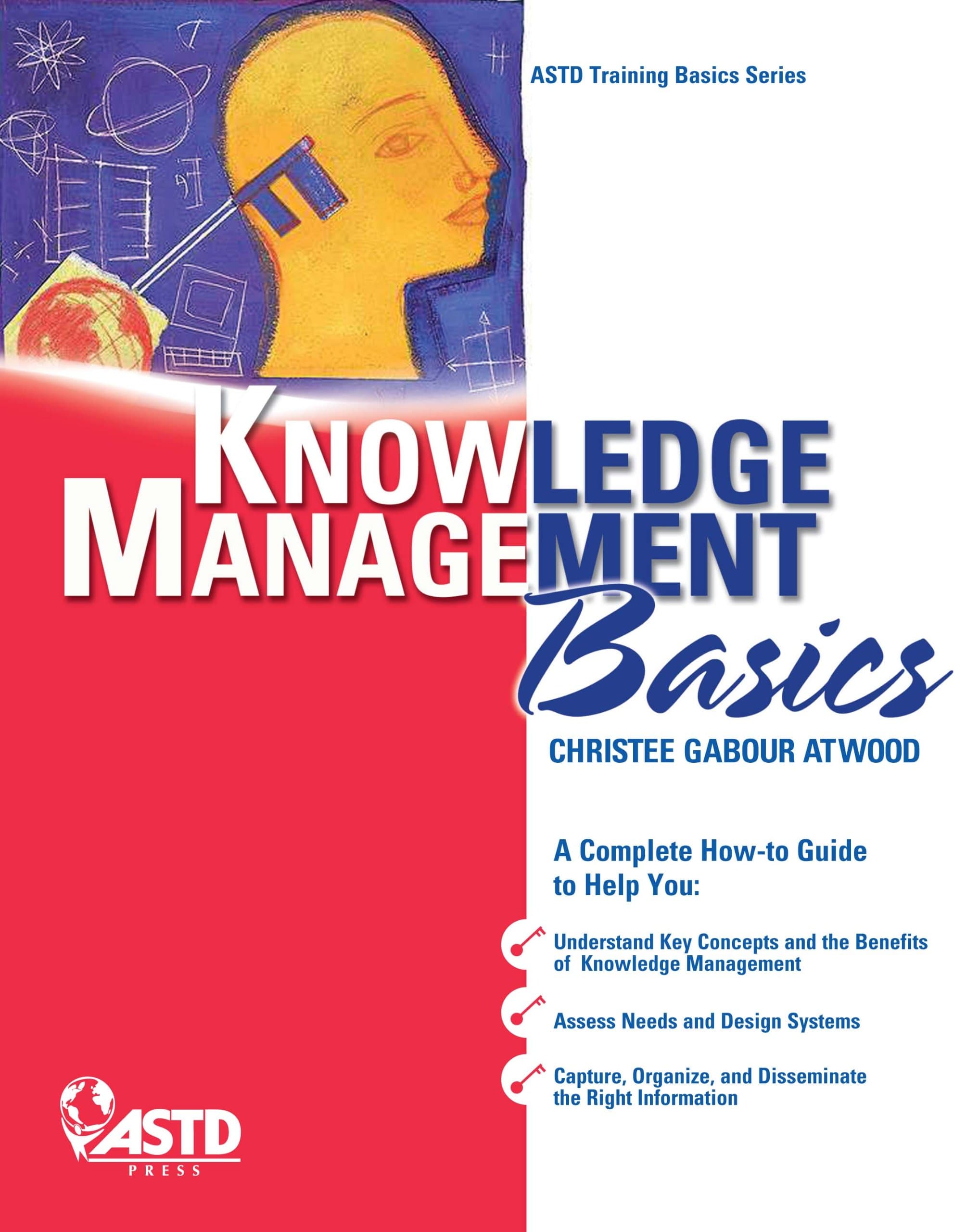 Knowledge Management Basics Paperback – Illustrated, 1 August 2009