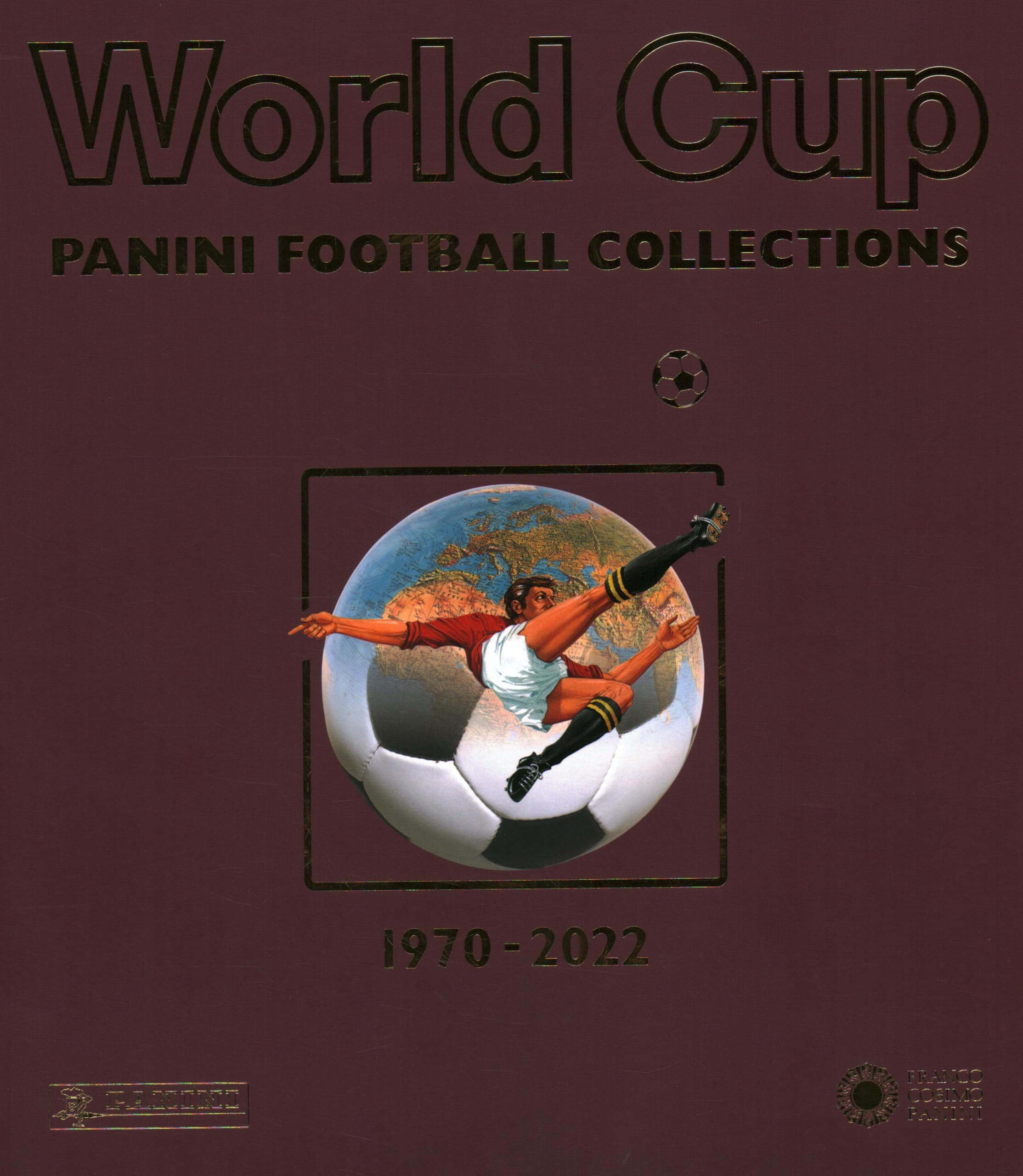 World Cup Panini Football Collections 1970-2022 Paperback – July 26, 2023
