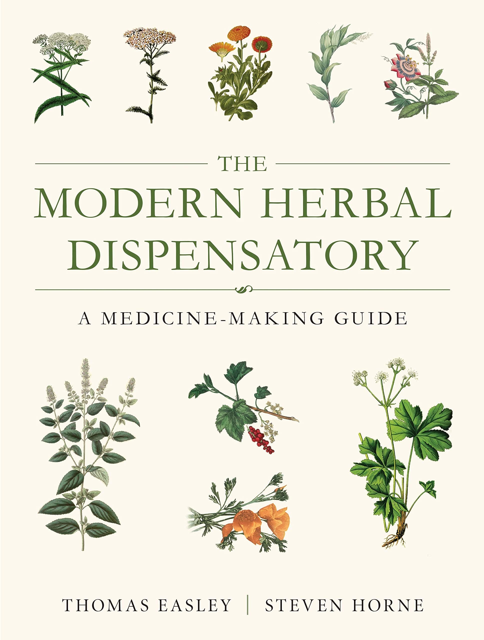 North Atlantic Books The Modern Herbal Dispensary: A Medicine-Making Guide