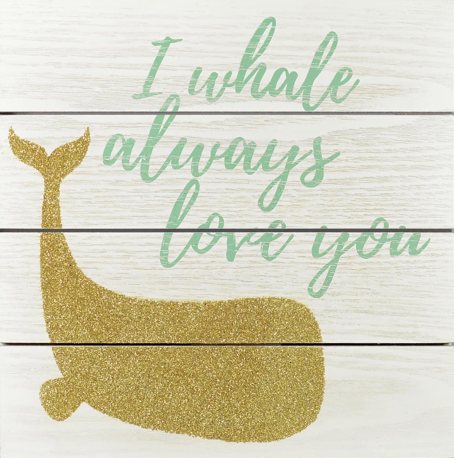 Linden Ave AVE10109 I Whale Always Love You Wall Décor, 10" x 10"