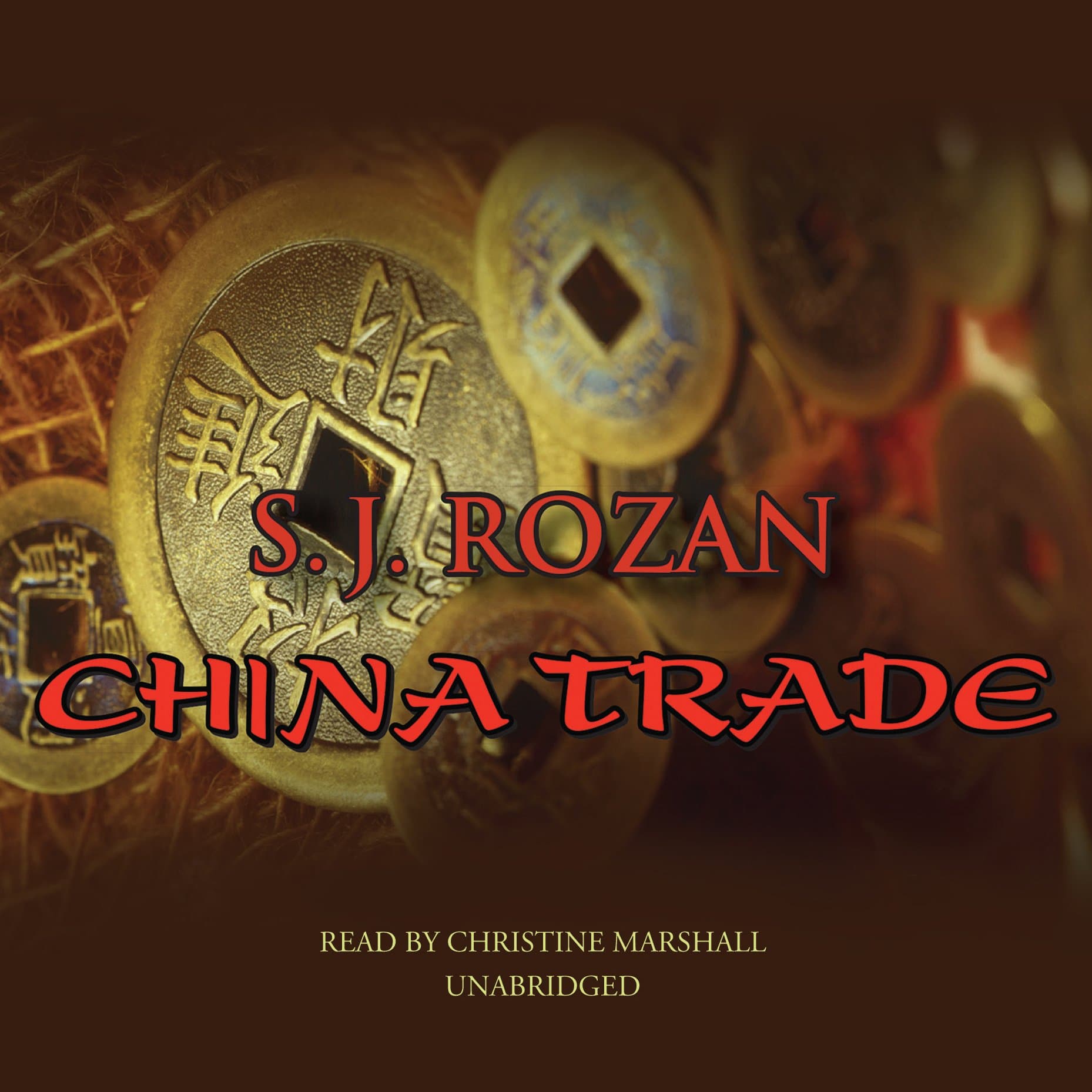 China Trade: The Lydia Chin/Bill Smith Series, Book 1