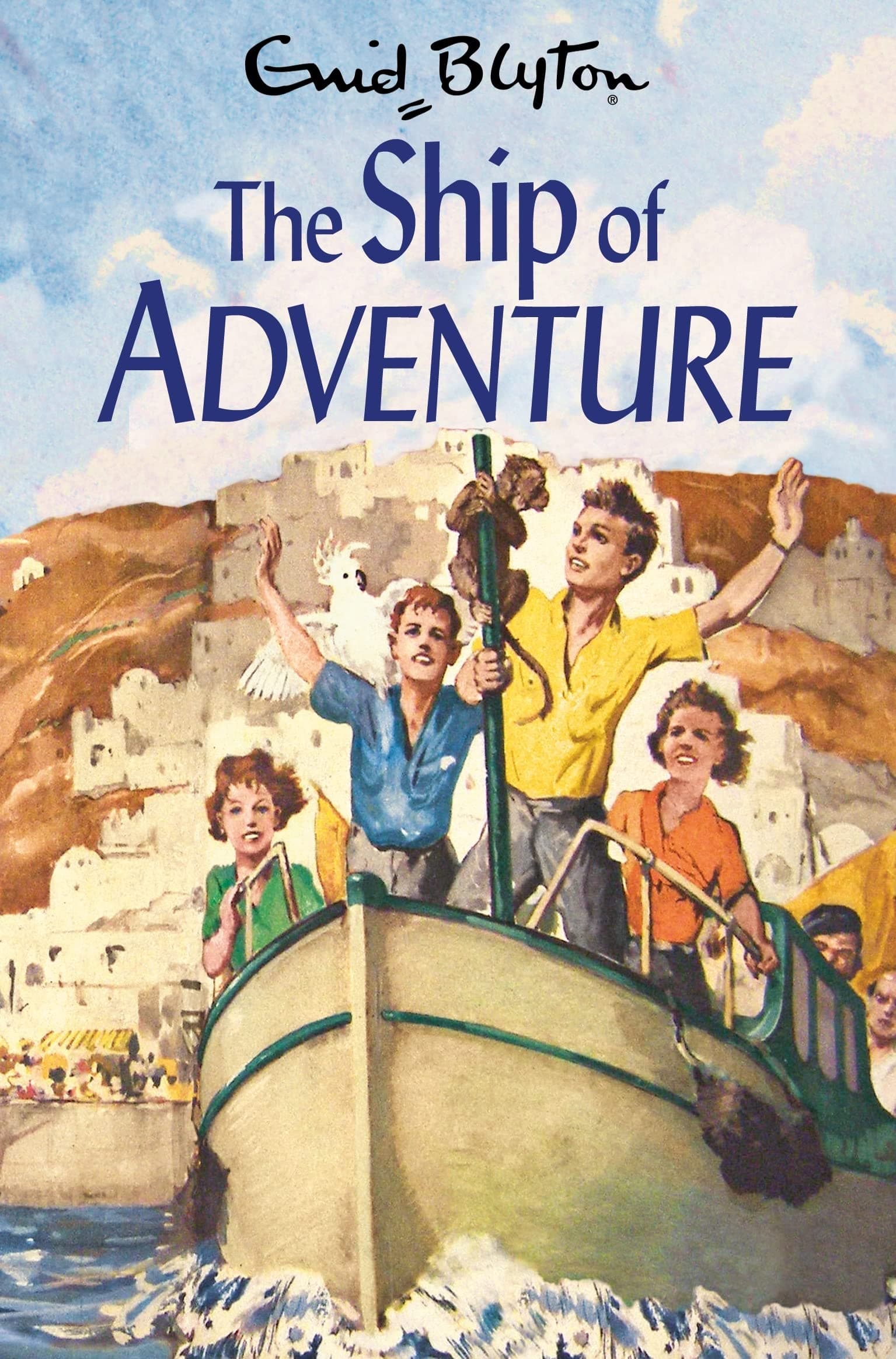 The Ship of Adventure Paperback – Big Book, 7 July 2022