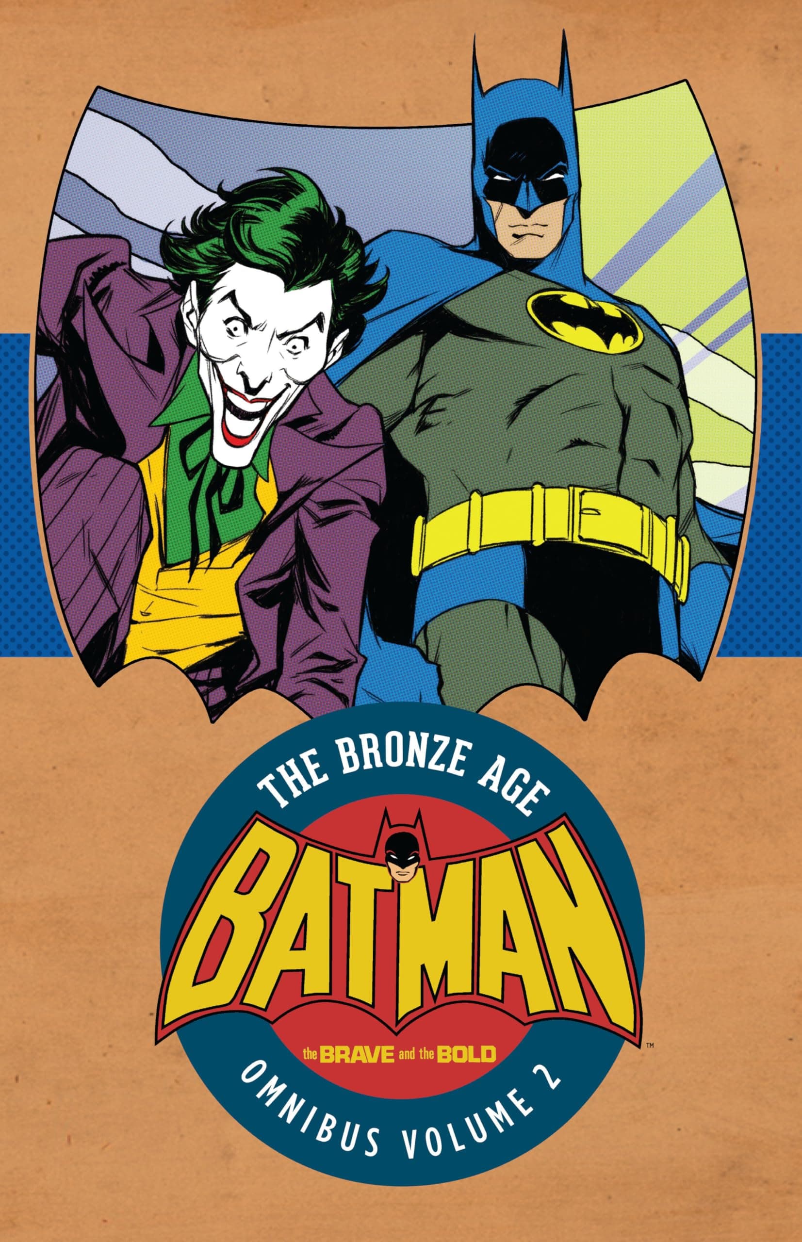 Batman: The Brave and the Bold: The Bronze Age Omnibus Volume 2 (Batman: The Brave & the Bold: The Bronz Age Omnibus, 2) Hardcover – 4 Sept. 2018
