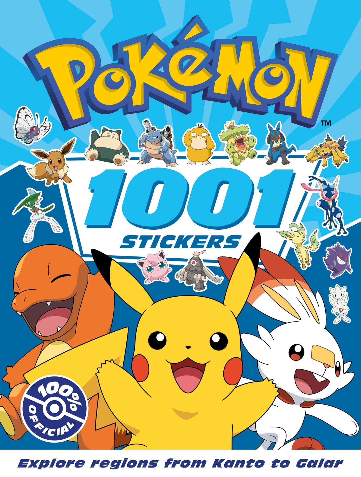 Pokémon: 1001 Stickers: The ultimate sticker book for Pokémon fans.