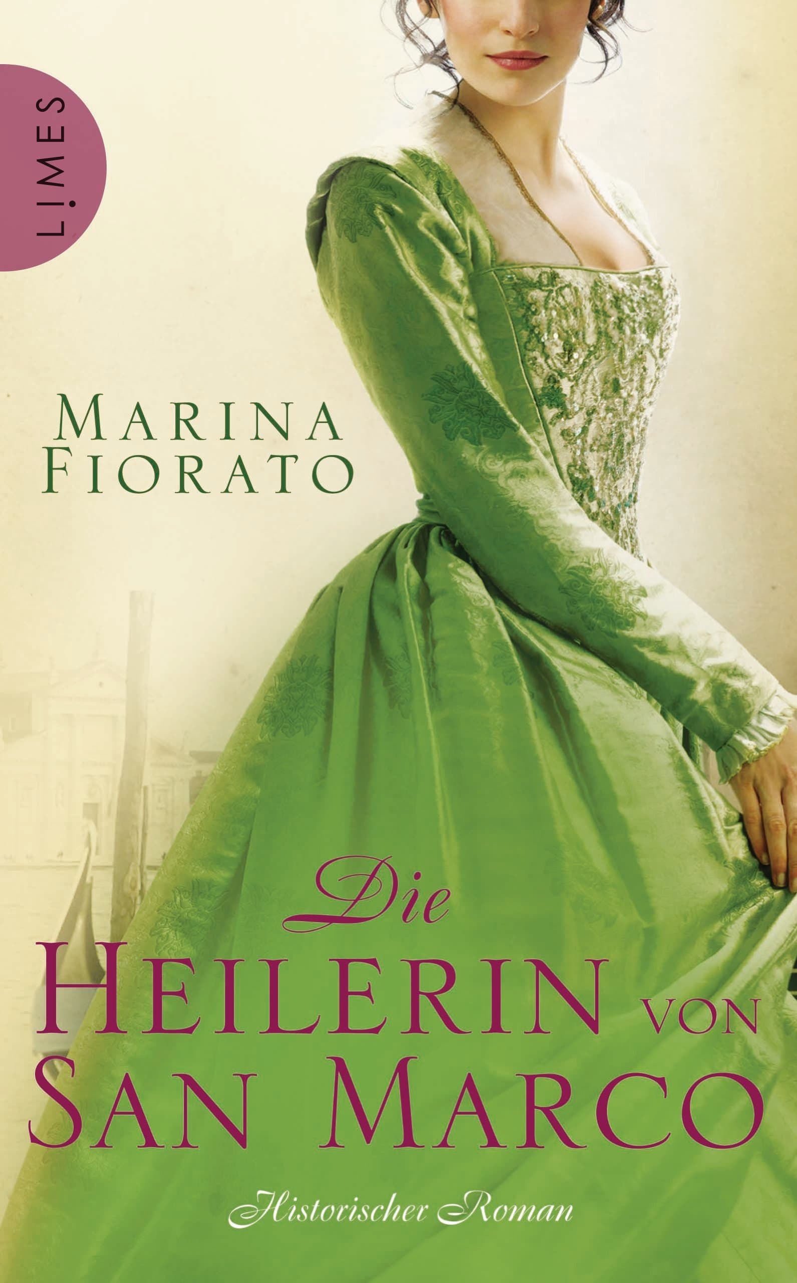 Die Heilerin von San Marco: Historischer Roman (German Edition)