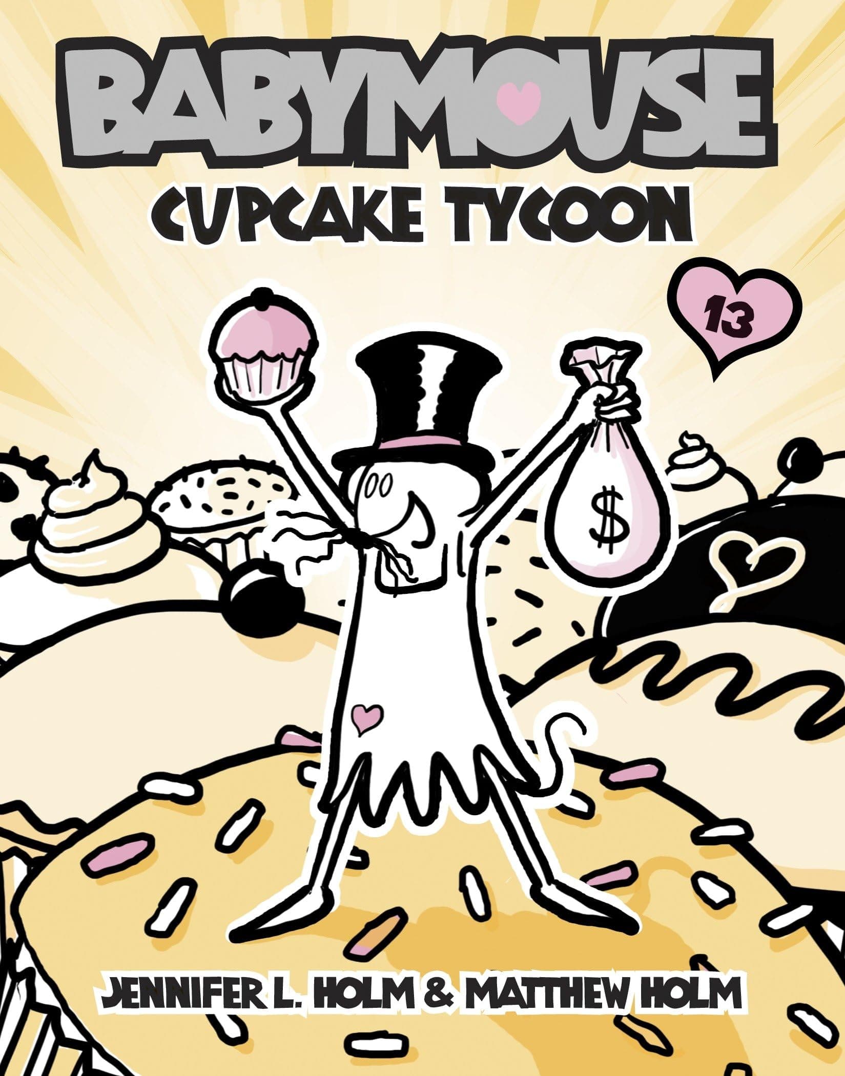 Random House Books for Young Readers Babymouse #13: Cupcake Tycoon