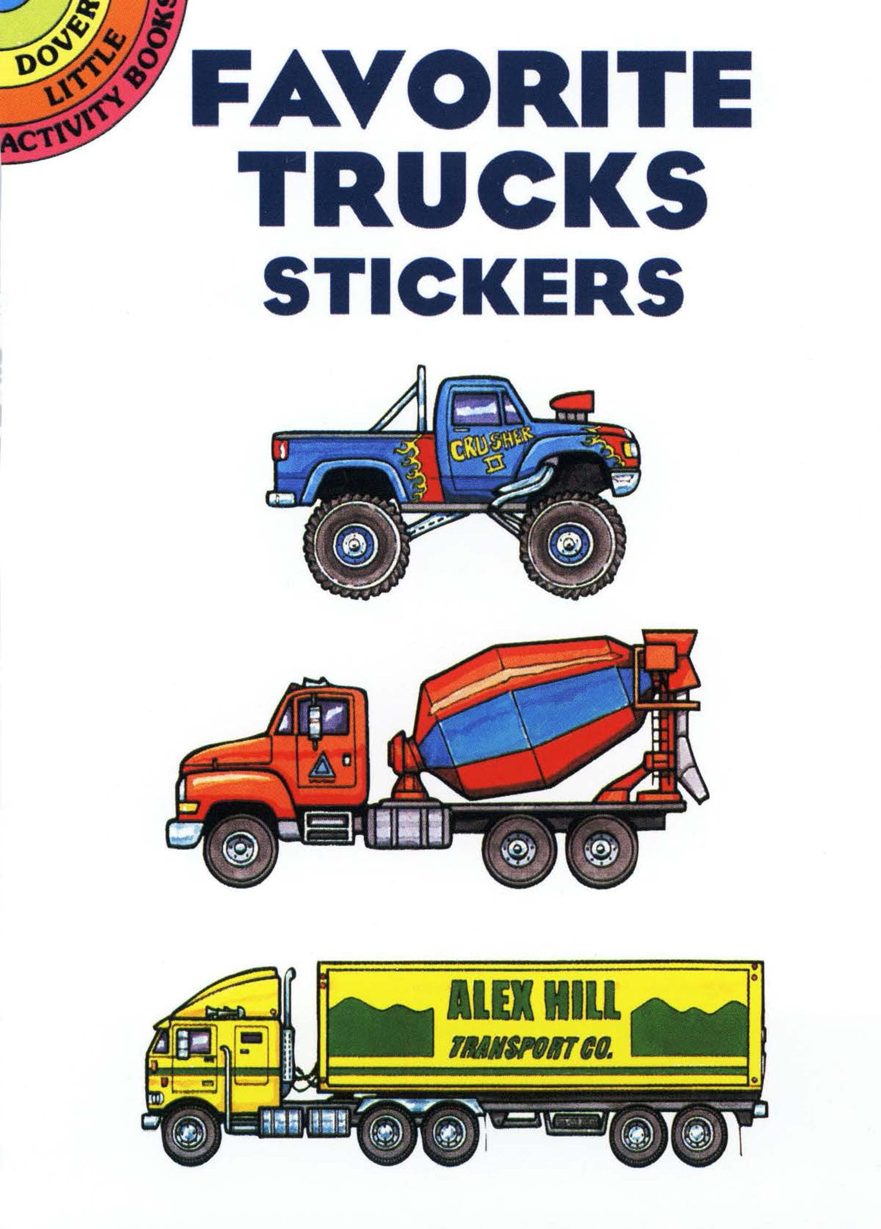 Favorite Trucks Stickers (Dover Little Activity Books: Cars & Truc)