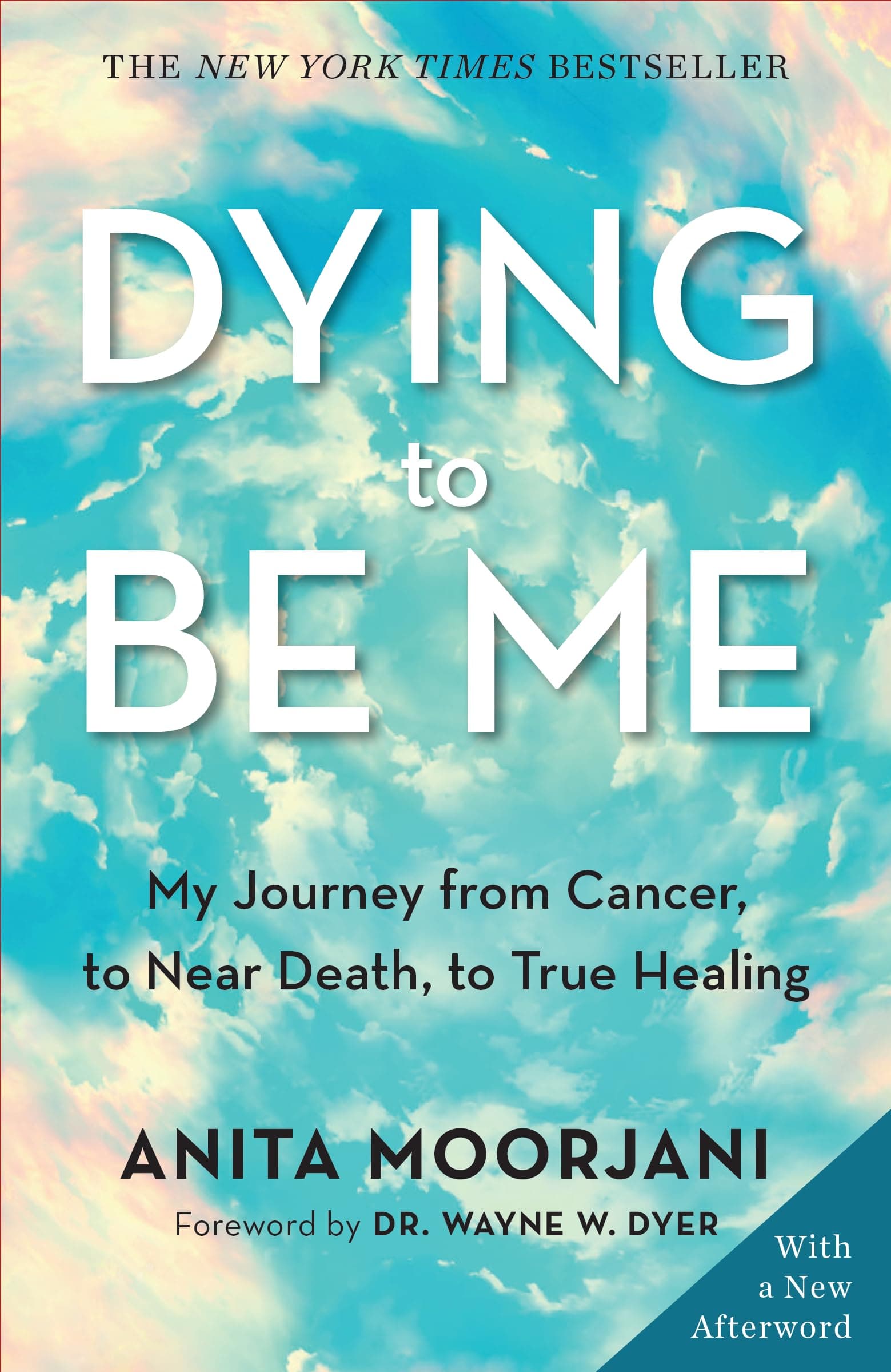 Random House Books for Young Readers Dying to be Me: My Journey from Cancer, to Near Death, to True Healing