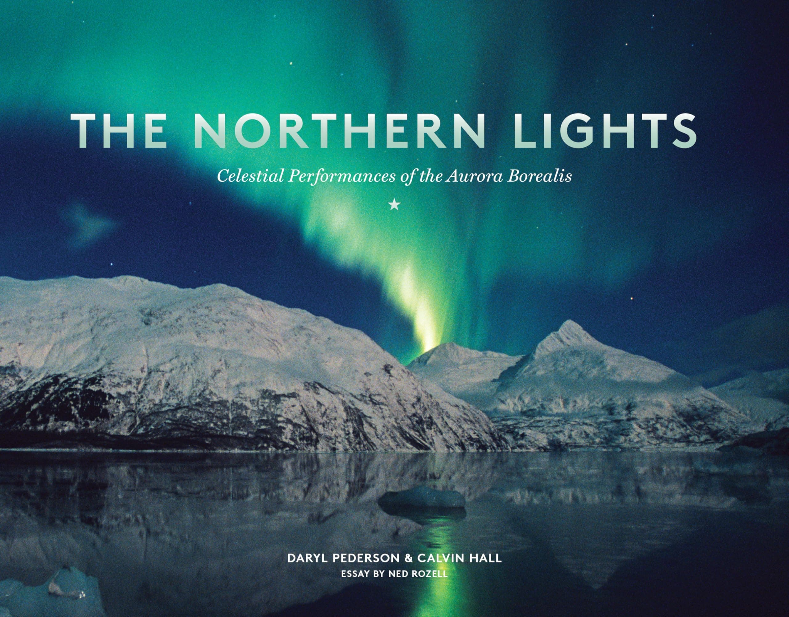 The Northern Lights: Celestial Performances of the Aurora Borealis Paperback – Illustrated, September 1, 2015