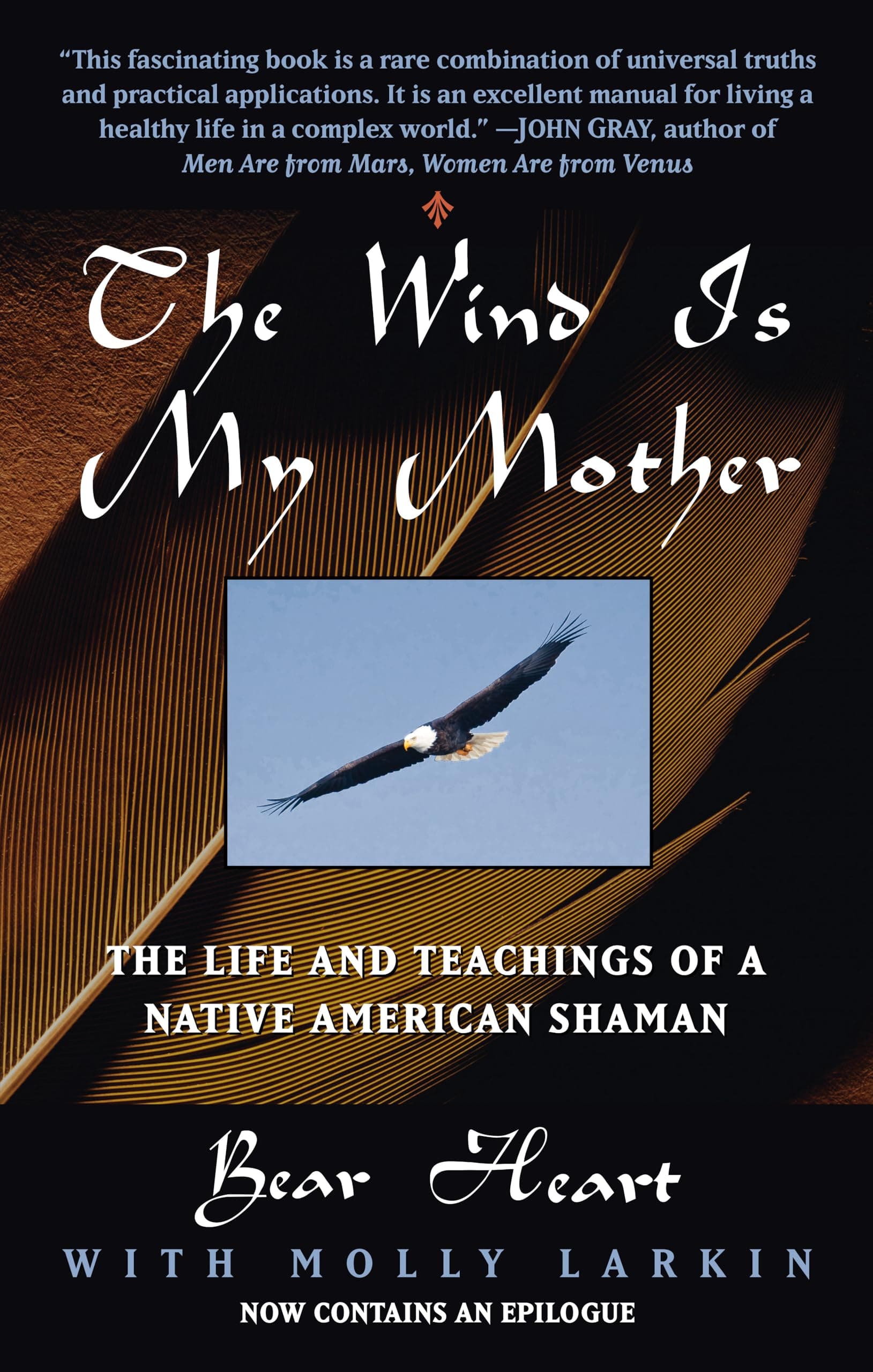 The Wind Is My Mother: The Life and Teachings of a Native American Shaman Paperback – 1 Feb. 1998