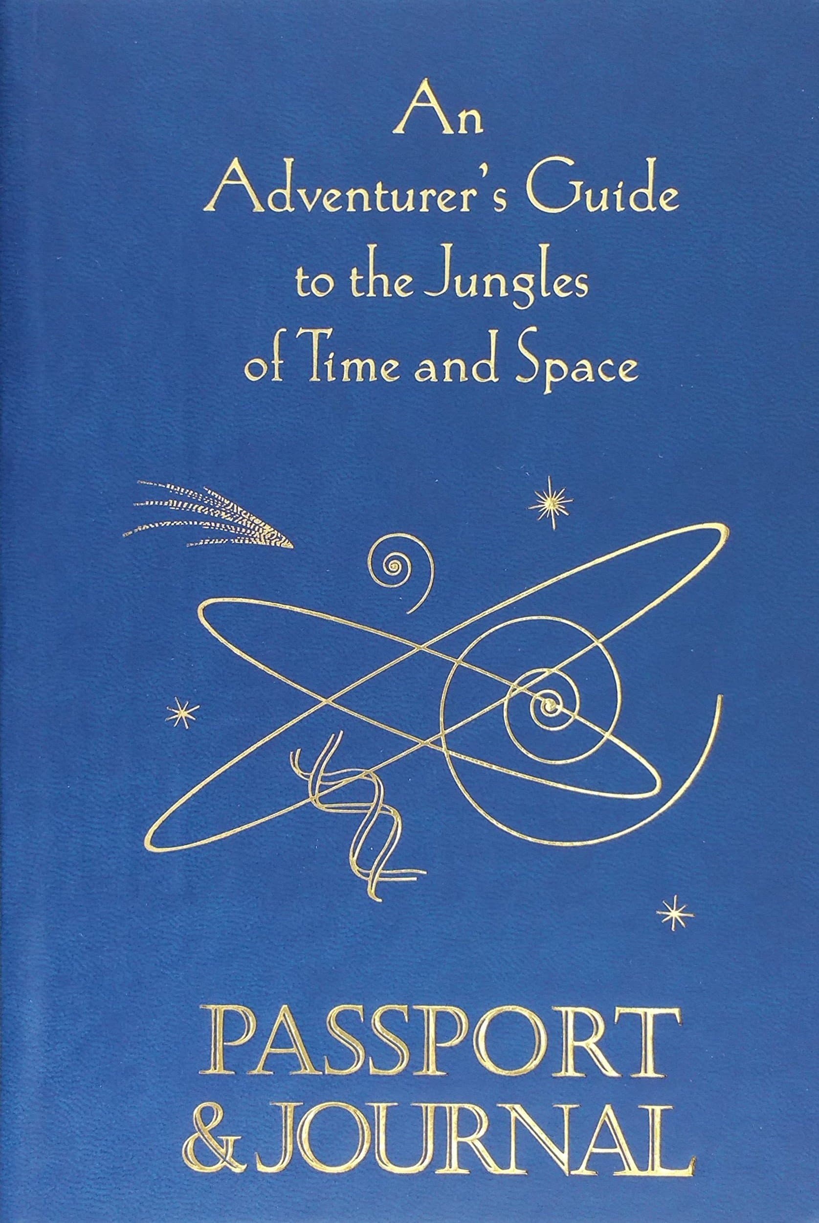 An Adventurer's Guide to the Jungles of Time and Space – Passport & Journal Hardcover – September 14, 2012