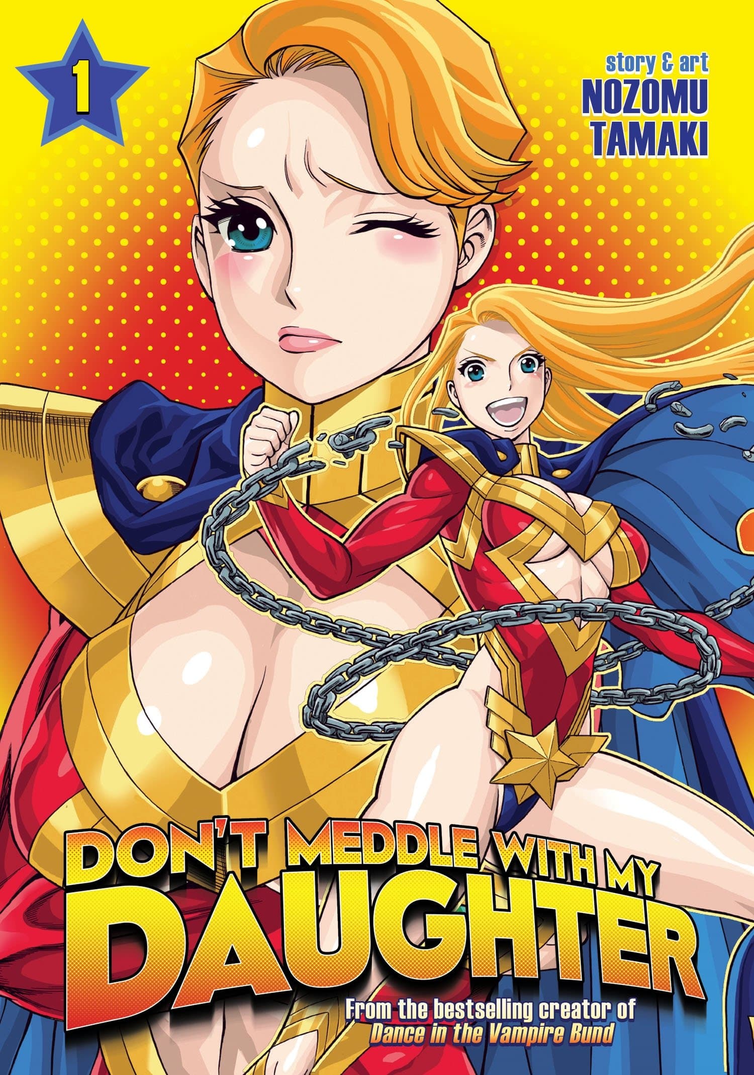 Don't Meddle With My Daughter Vol. 1 Paperback – August 29, 2017