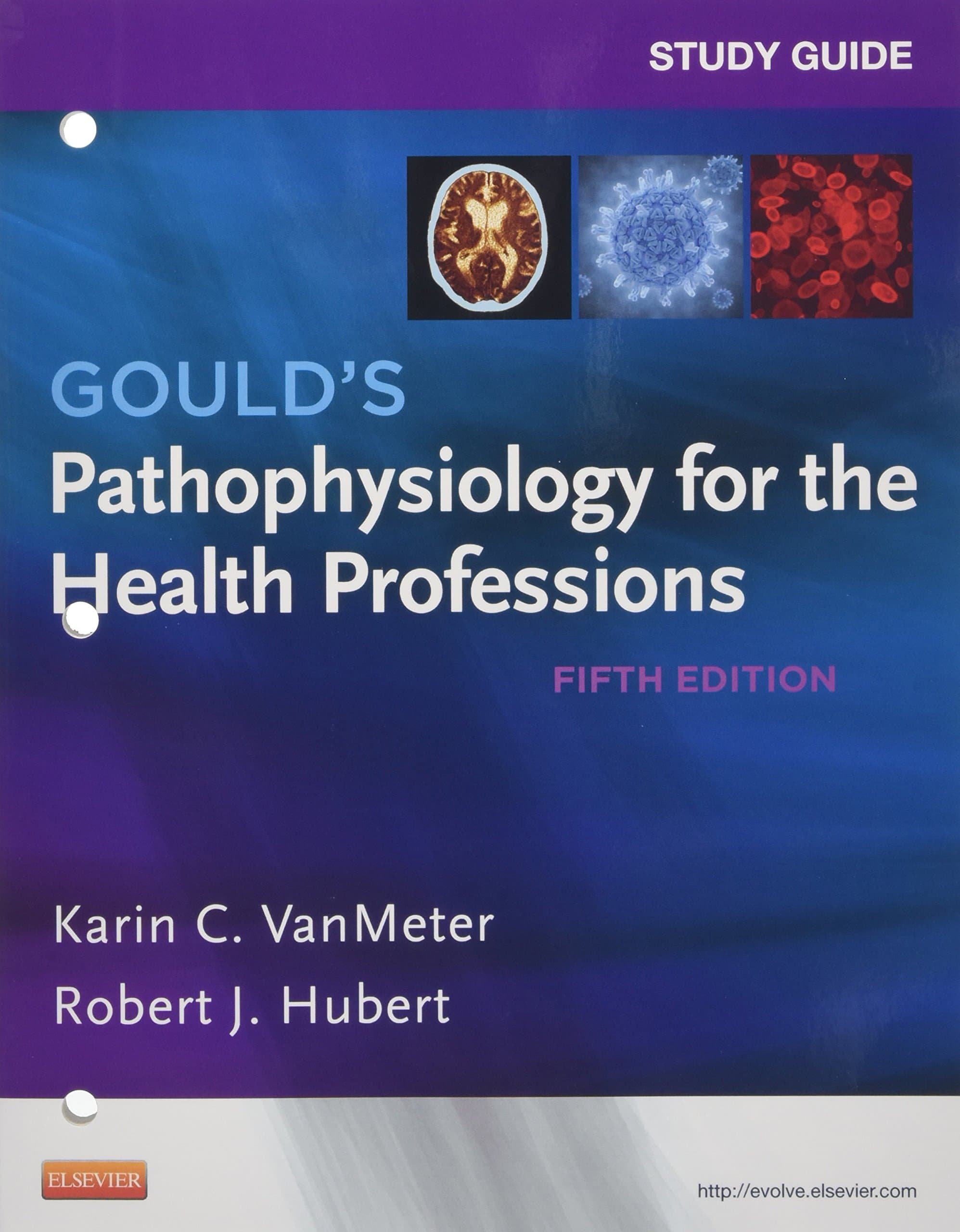 Study Guide for Gould's Pathophysiology for the Health Professions, 5th Edition