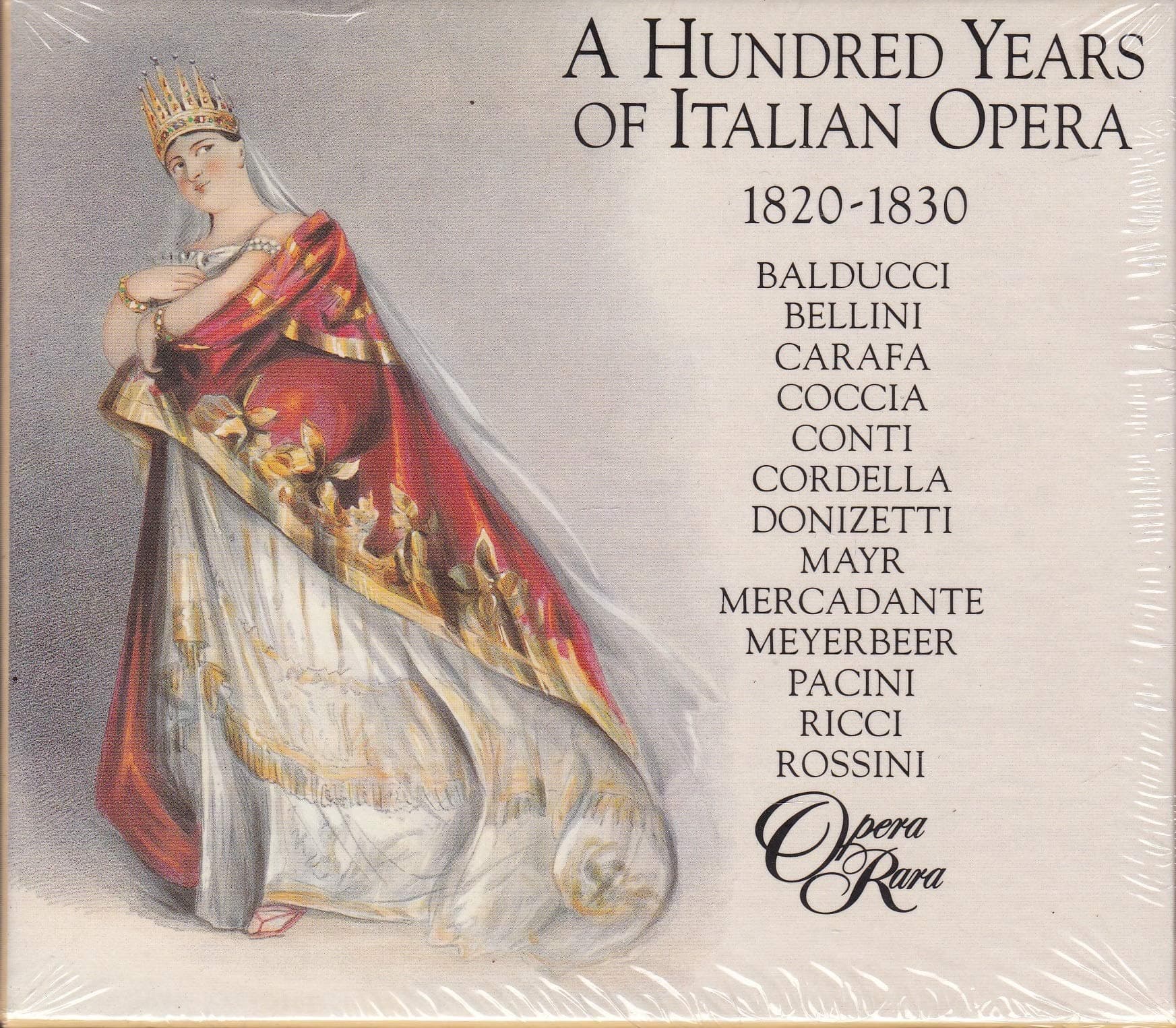 A Hundred Years of Italian Opera (1820-1830)