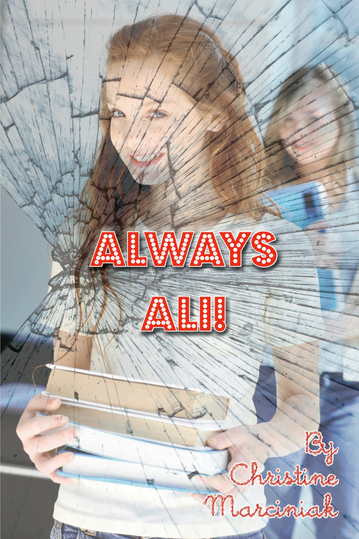 Always Ali (Ali Caldwell Book 4)