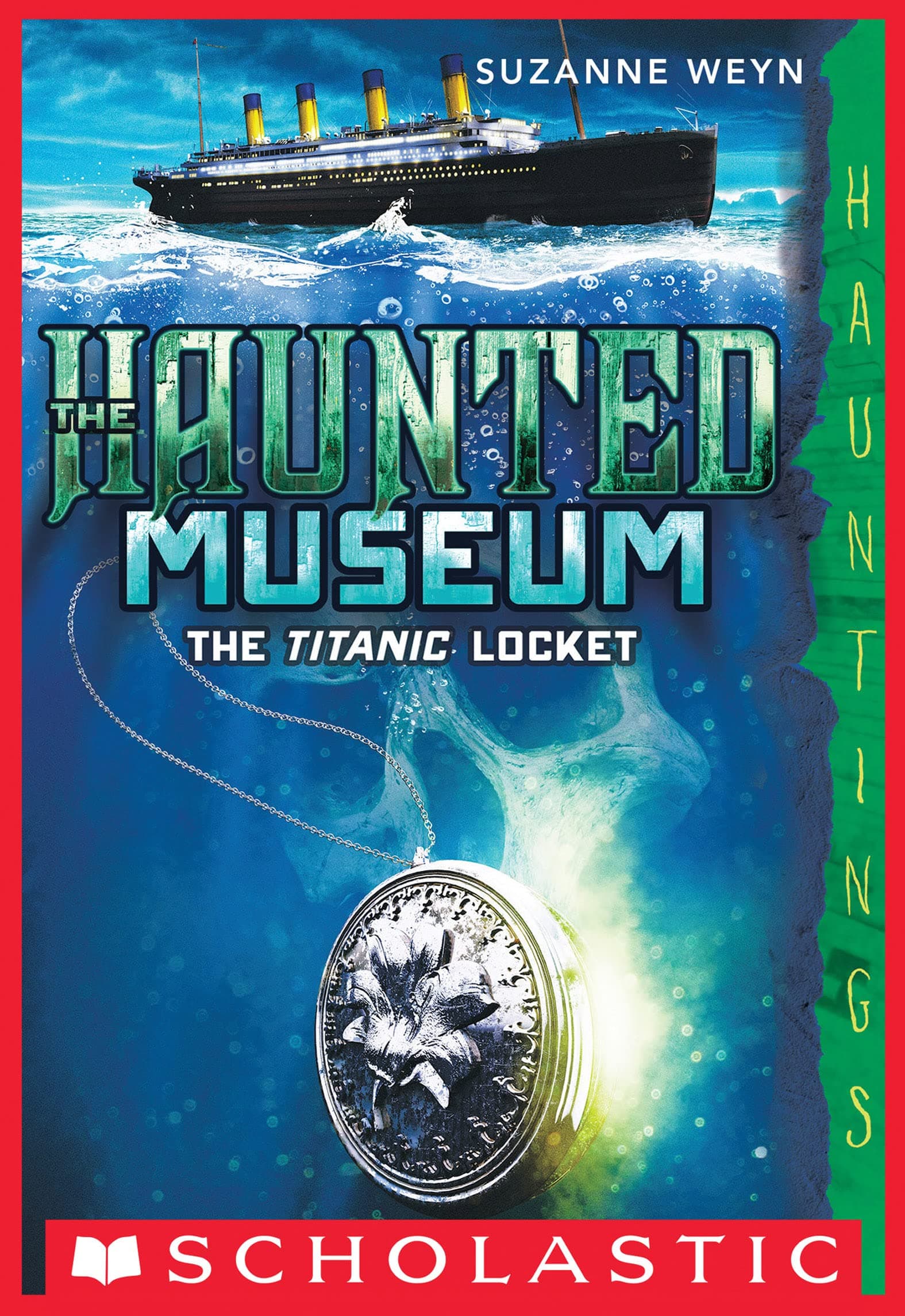 The Titanic Locket (The Haunted Museum Book 1)
