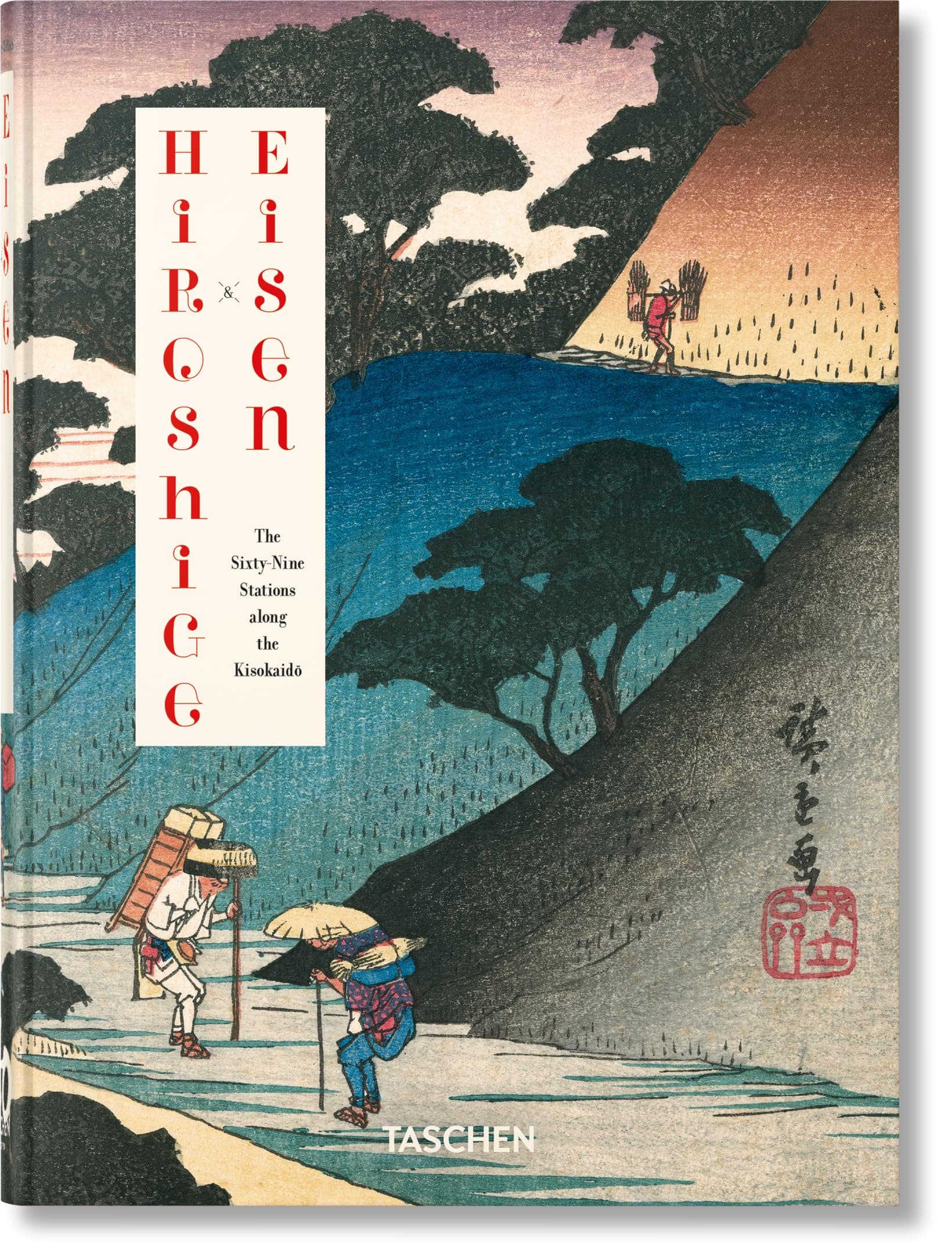 Hiroshige & Eisen. The Sixty-Nine Stations along the Kisokaido. 40th Ed. (45th Edition) (Multilingual Edition)