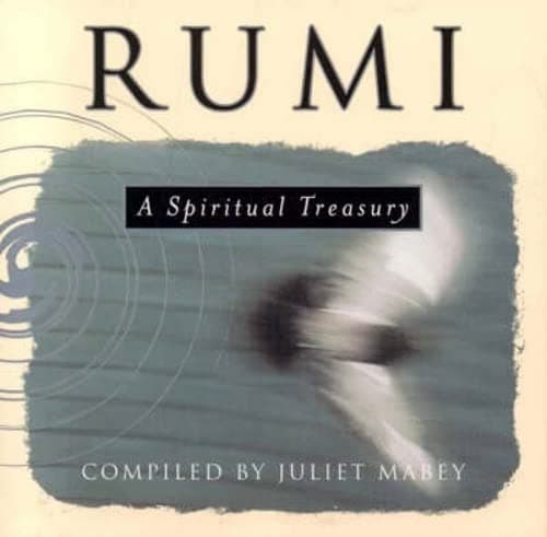 Rumi: A Spiritual Treasury Paperback – February 15, 2008