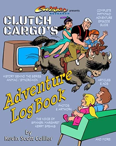 Clutch Cargo's Adventure Log Book