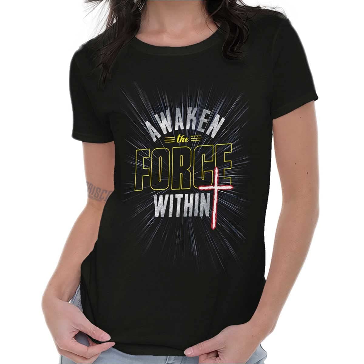 Christian Strong Awaken The Force Within Religious Womens T Shirt Ladies Tee