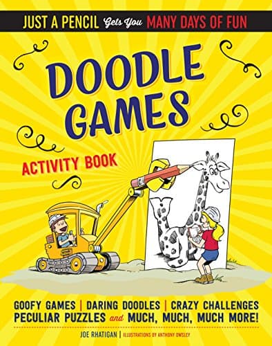 Doodle Games Activity Book (Just a Pencil Gets You Many Days of Fun)